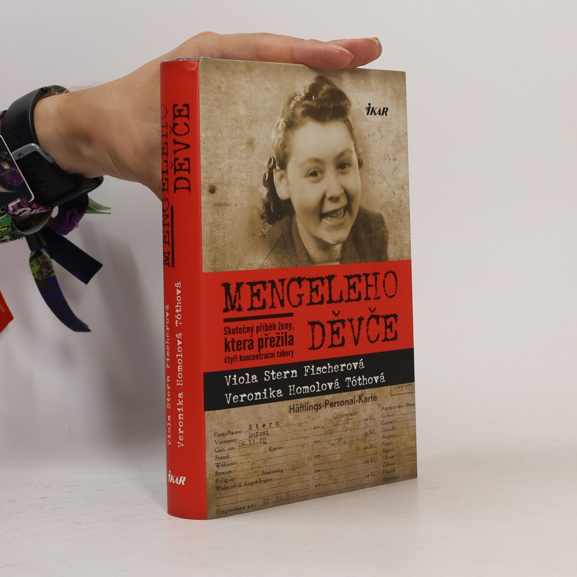 Veronika Homolová Tóthová Mengeleho děvče