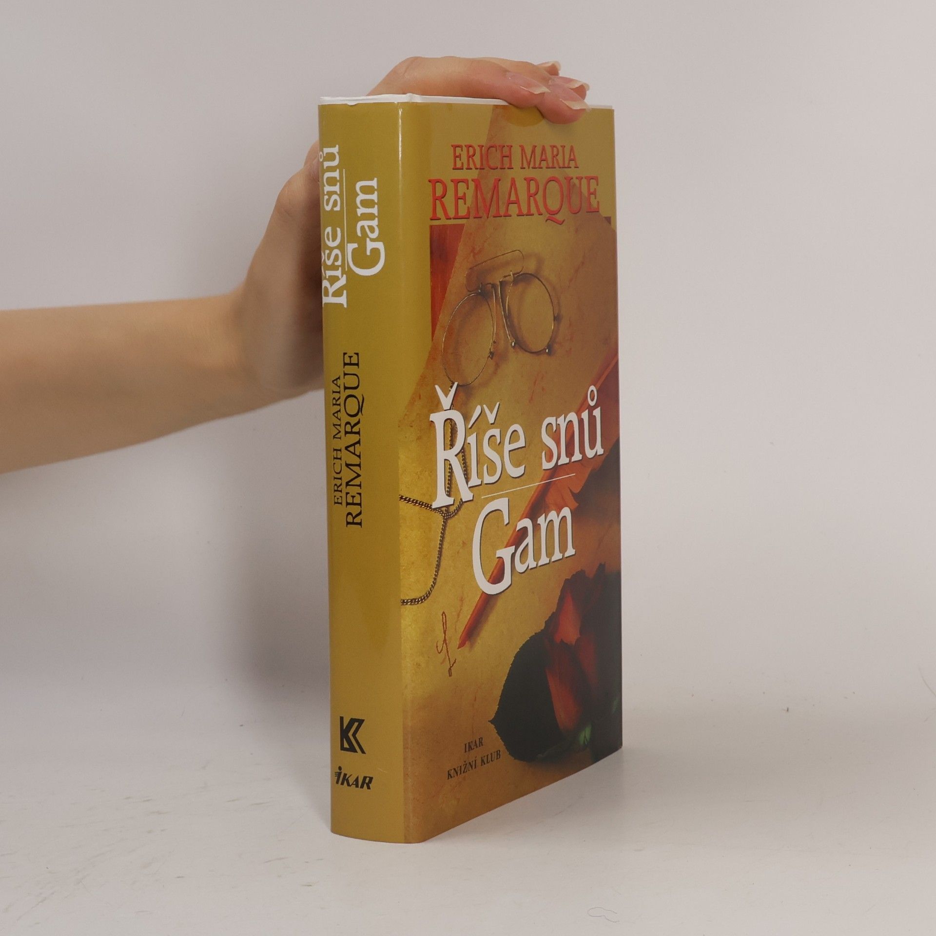 Erich Maria Remarque Říše snů. Gam