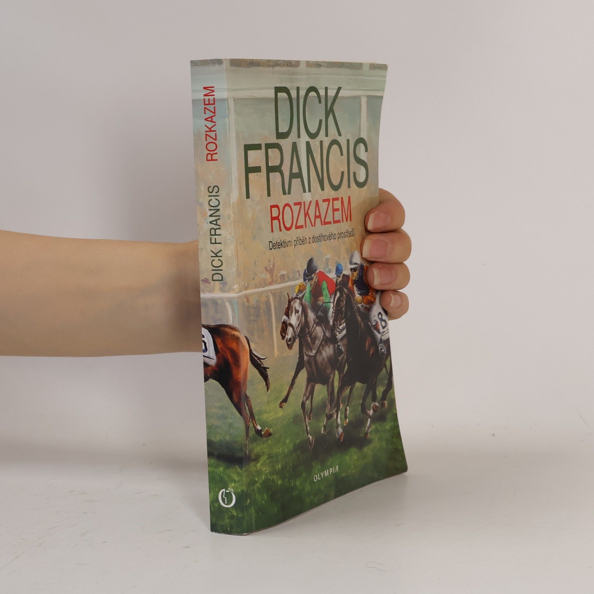 Dick Francis Rozkazem