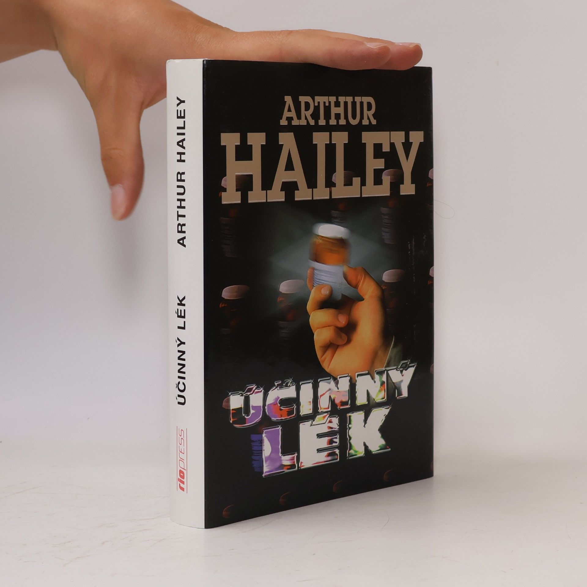 Arthur Hailey Účinný lék