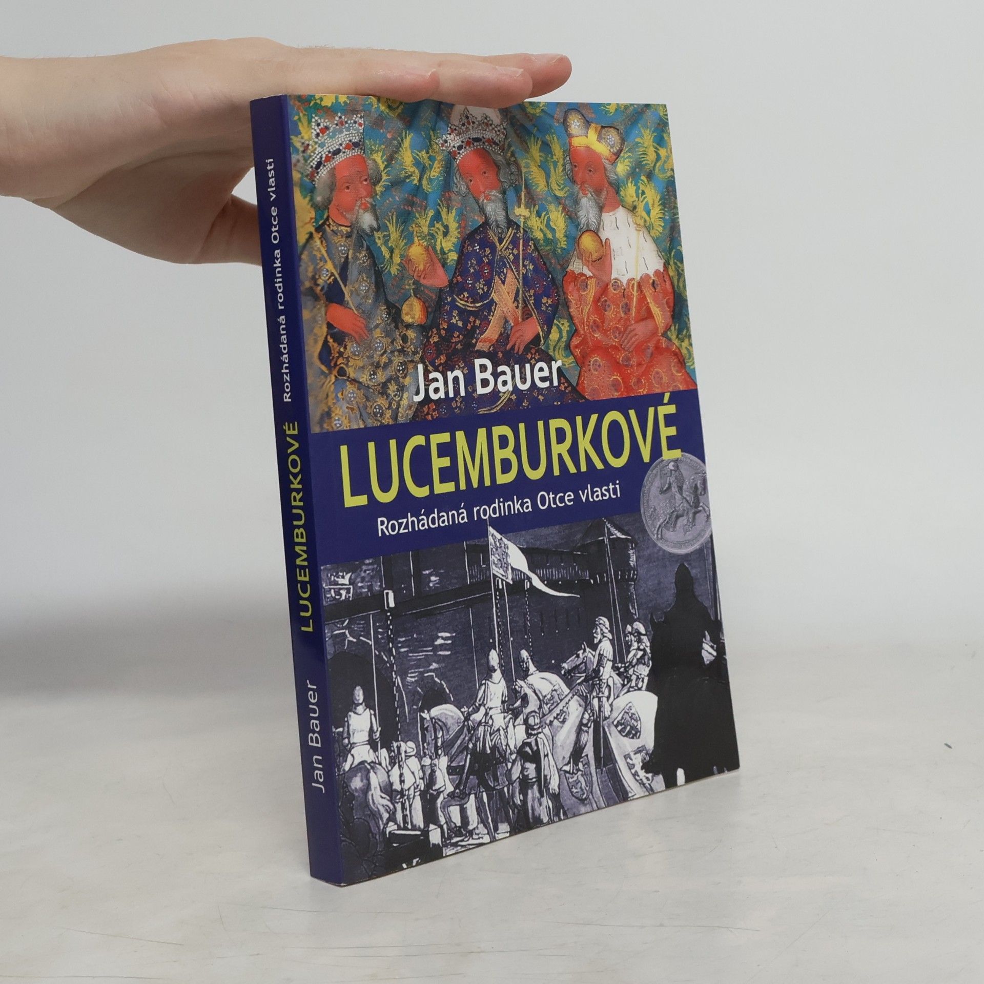 Jan Bauer Lucemburkové