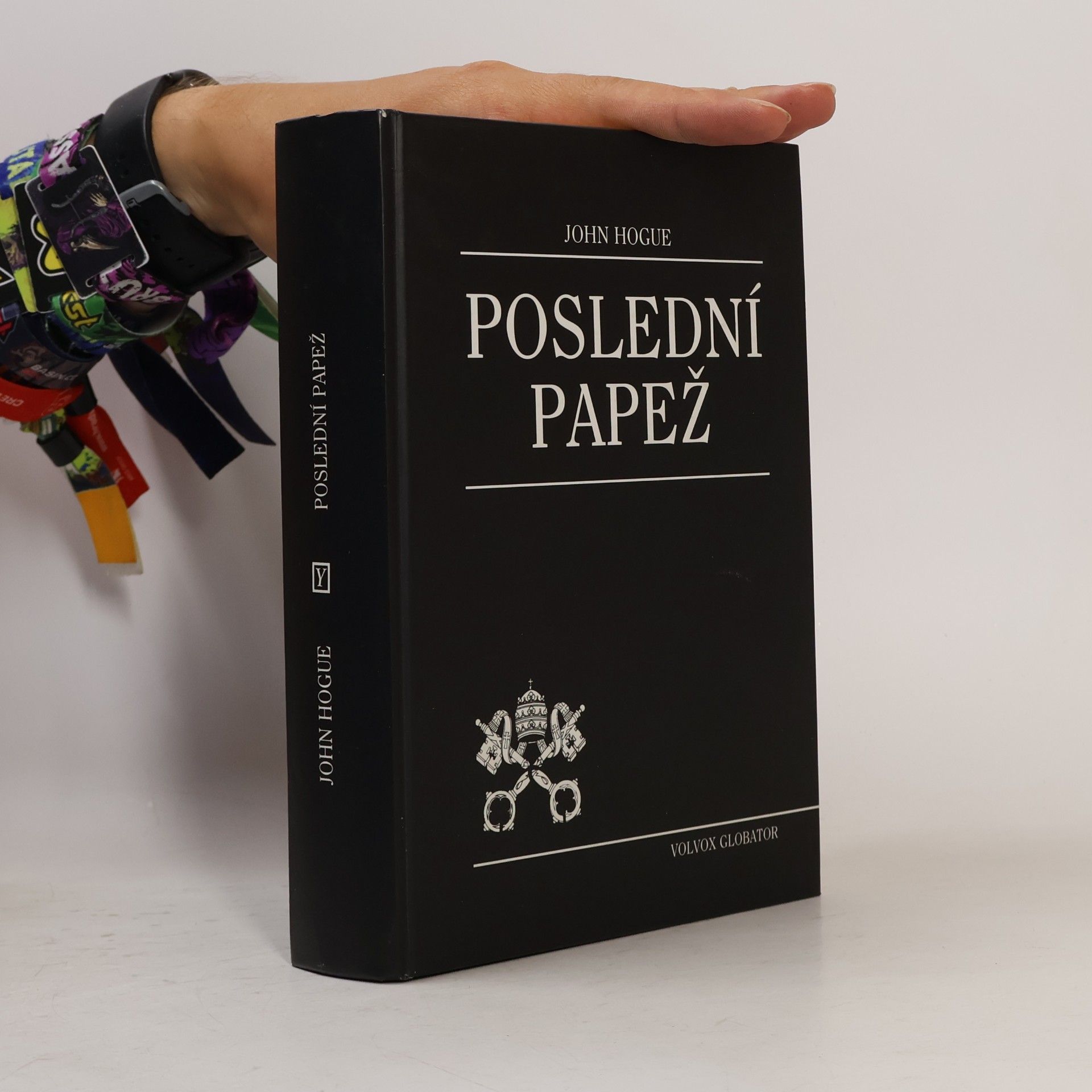 Miloš Veselý Poslední papež. Úpadek a pád římskokatolické církve
