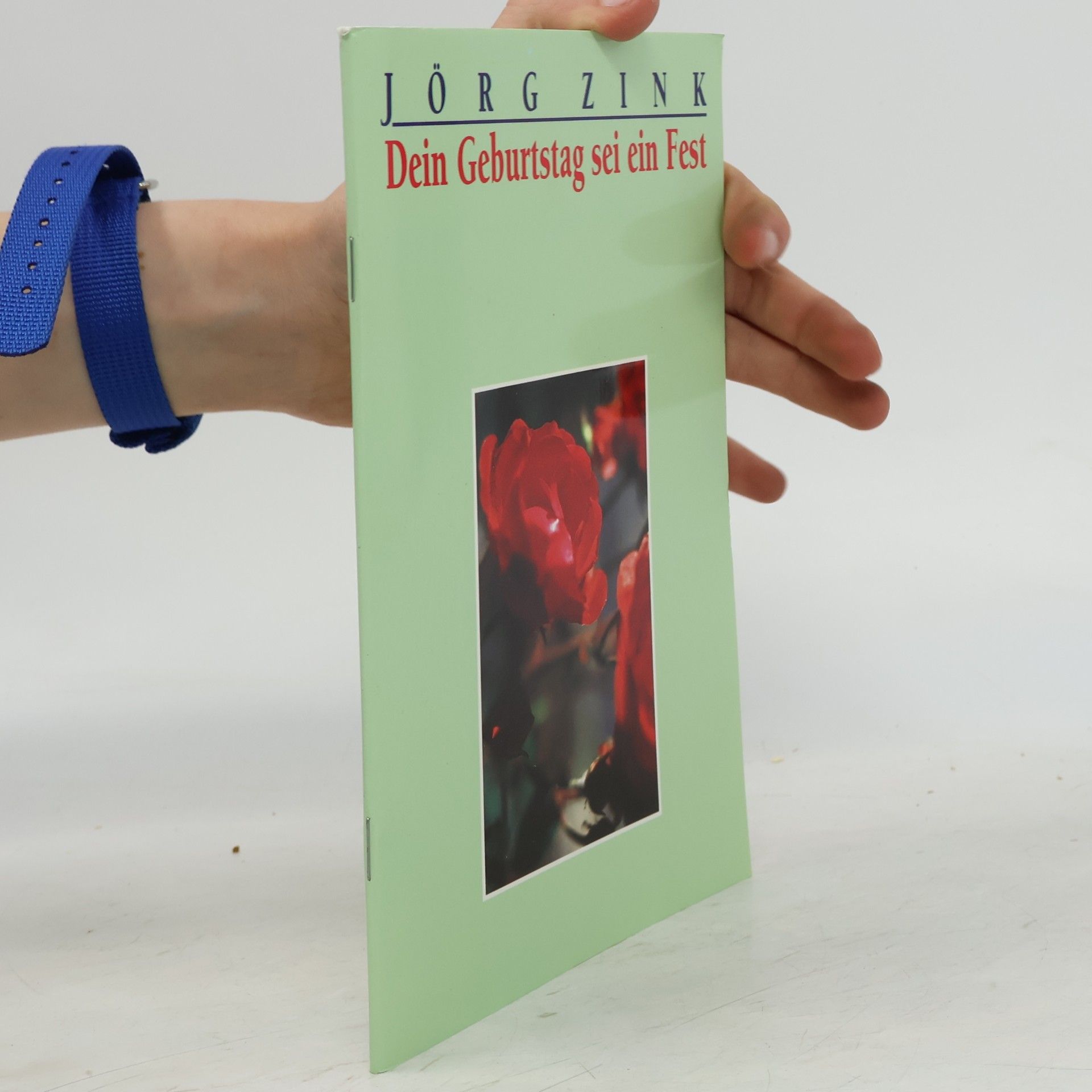 Jörg Zink Dein Geburtstag sei ein Fest