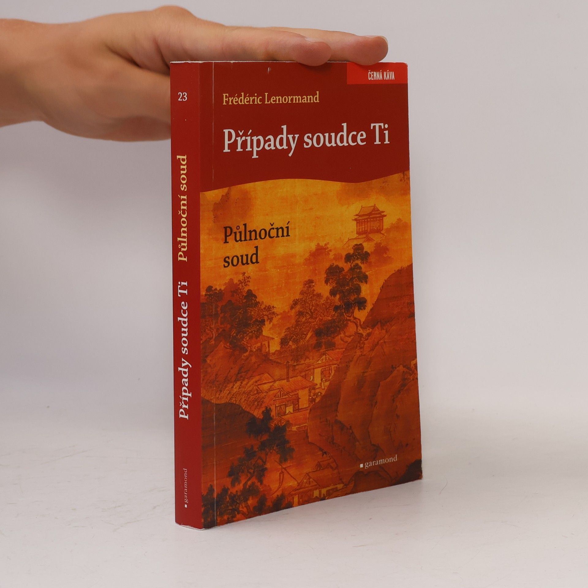 Frédéric Lenormand Případy soudce Ti. Půlnoční soud.