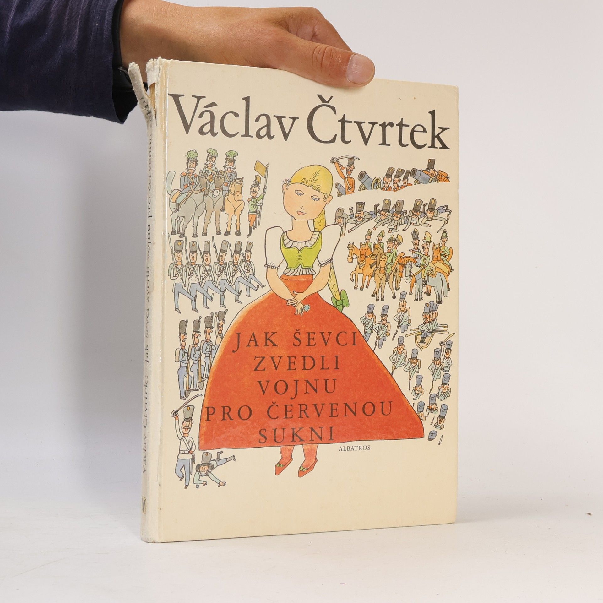 Václav Čtvrtek Jak ševci zvedli vojnu pro červenou sukni