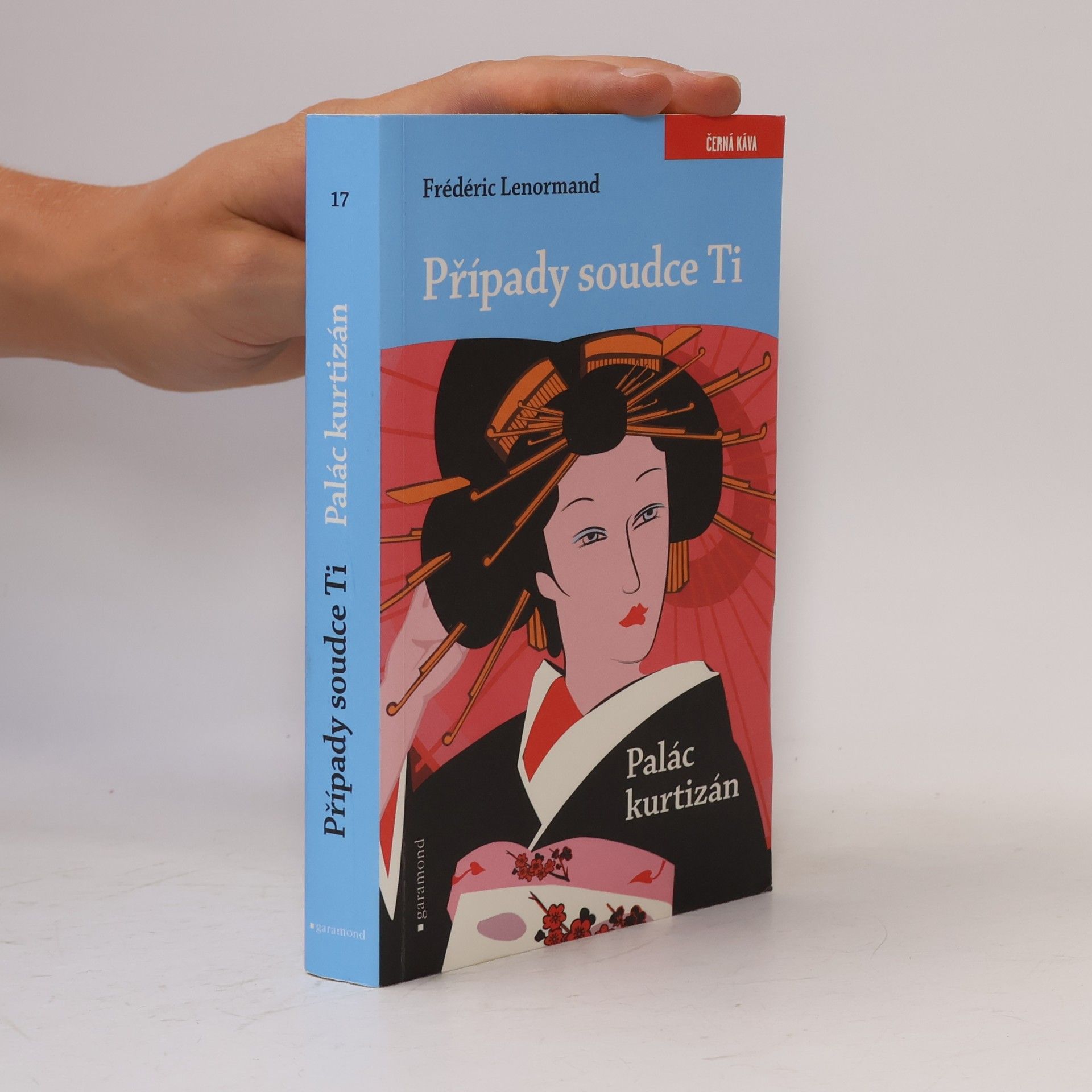 Frédéric Lenormand Případy soudce Ti. Palác kurtizán