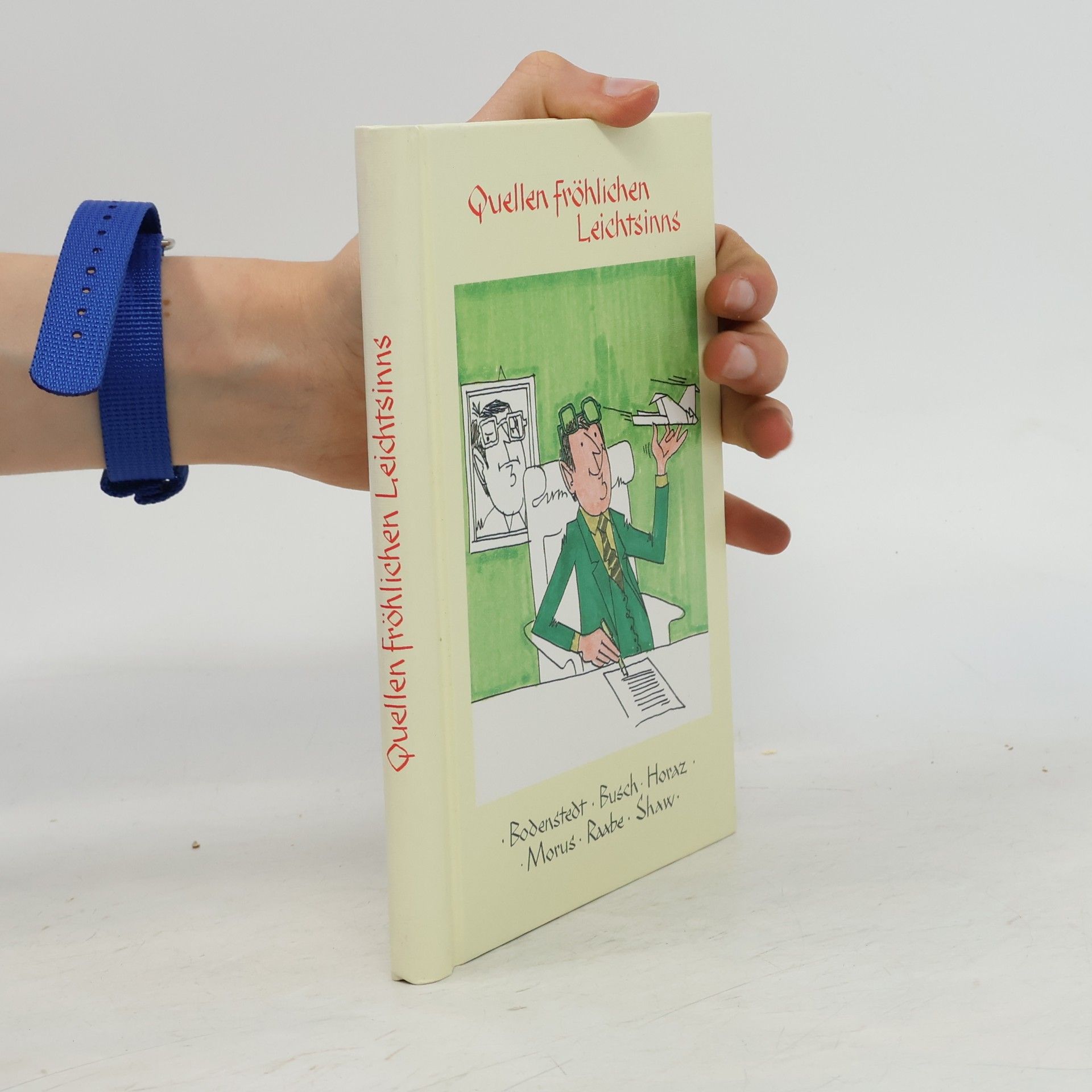 Autorenkollektiv Quellen fröhlichen Leichtsinns