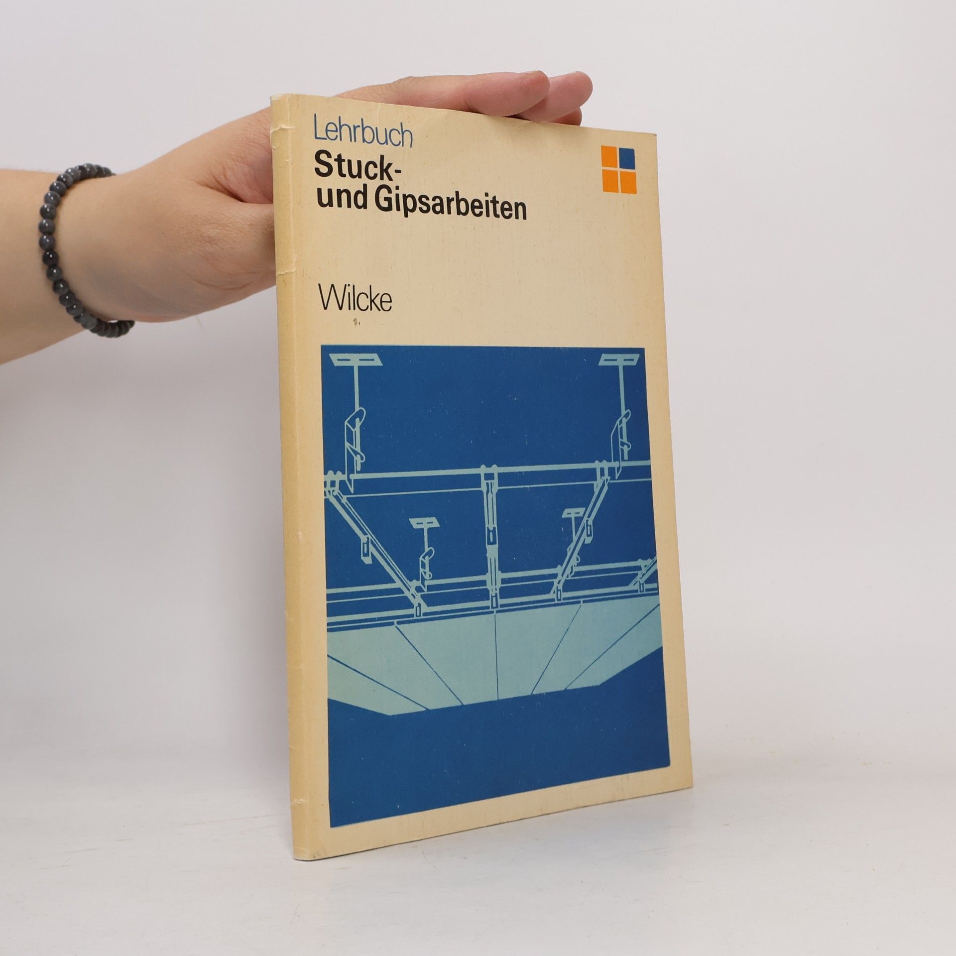 Lehrbuch Stuck-und Gipsarbeiten