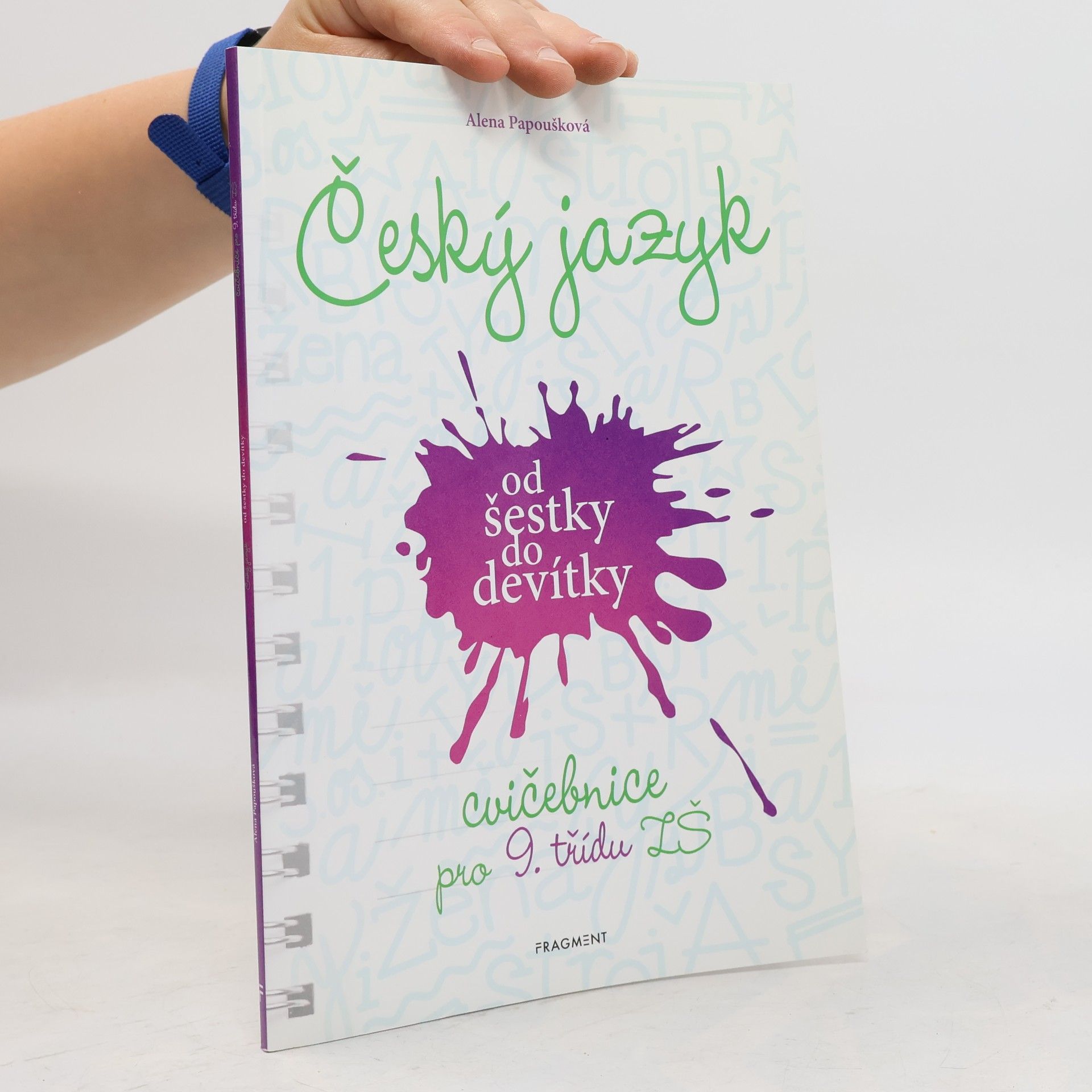 Český jazyk od šestky do devítky - cvičebnice pro 9. třídu ZŠ