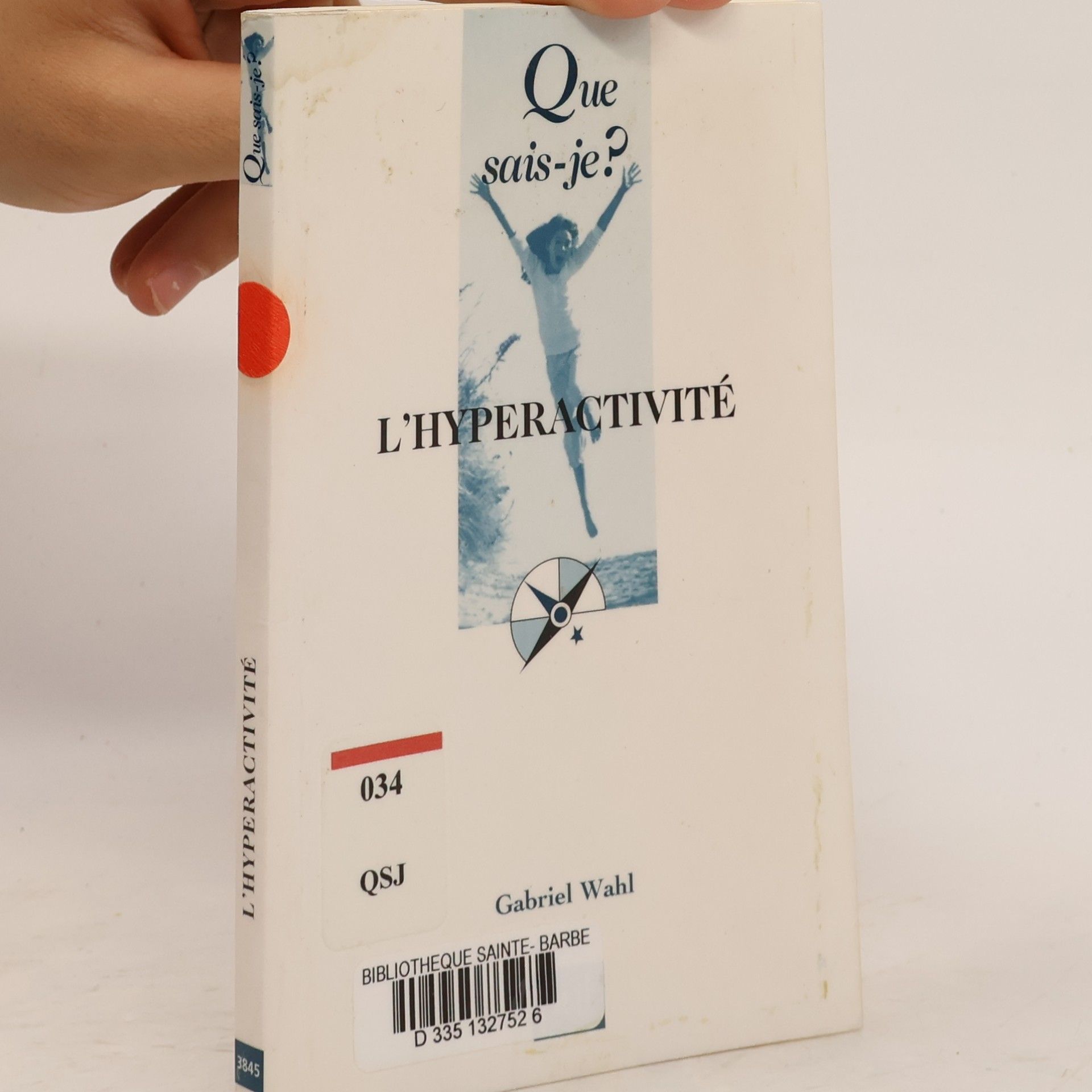 Wahl, Gabriel L'hyperactivité