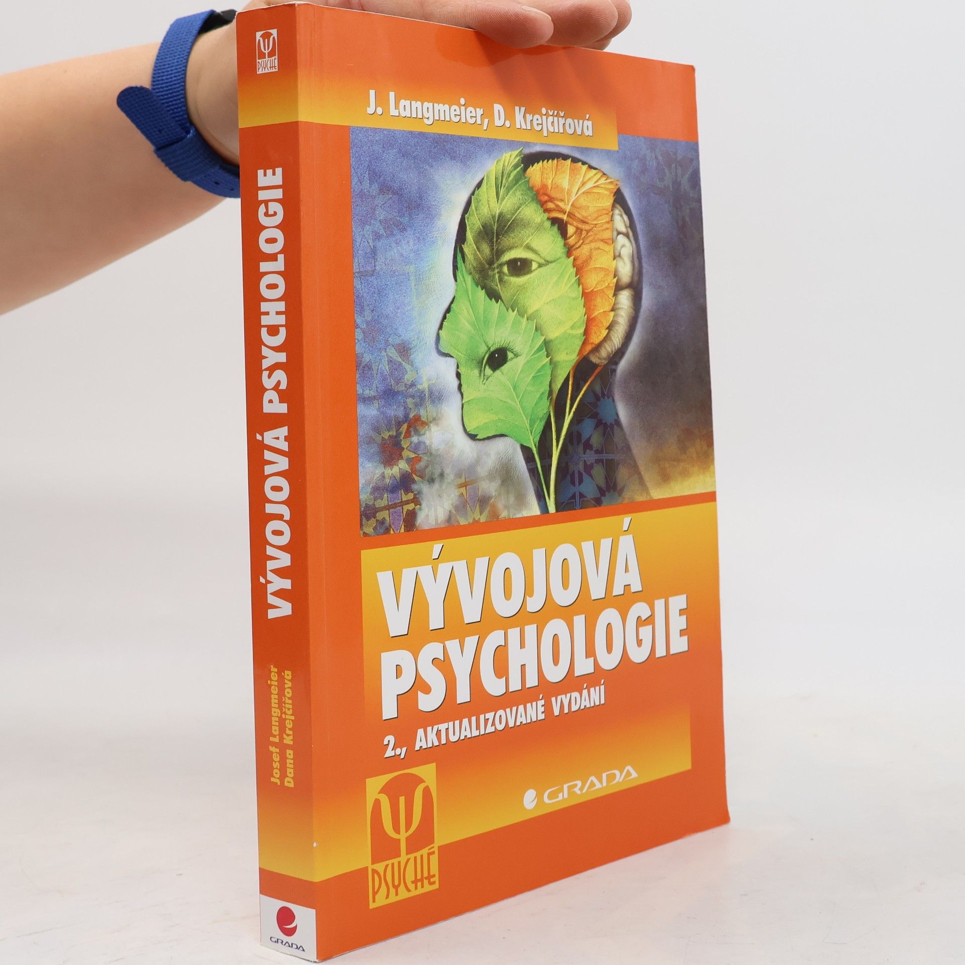 Dana Krejčířová Vývojová psychologie