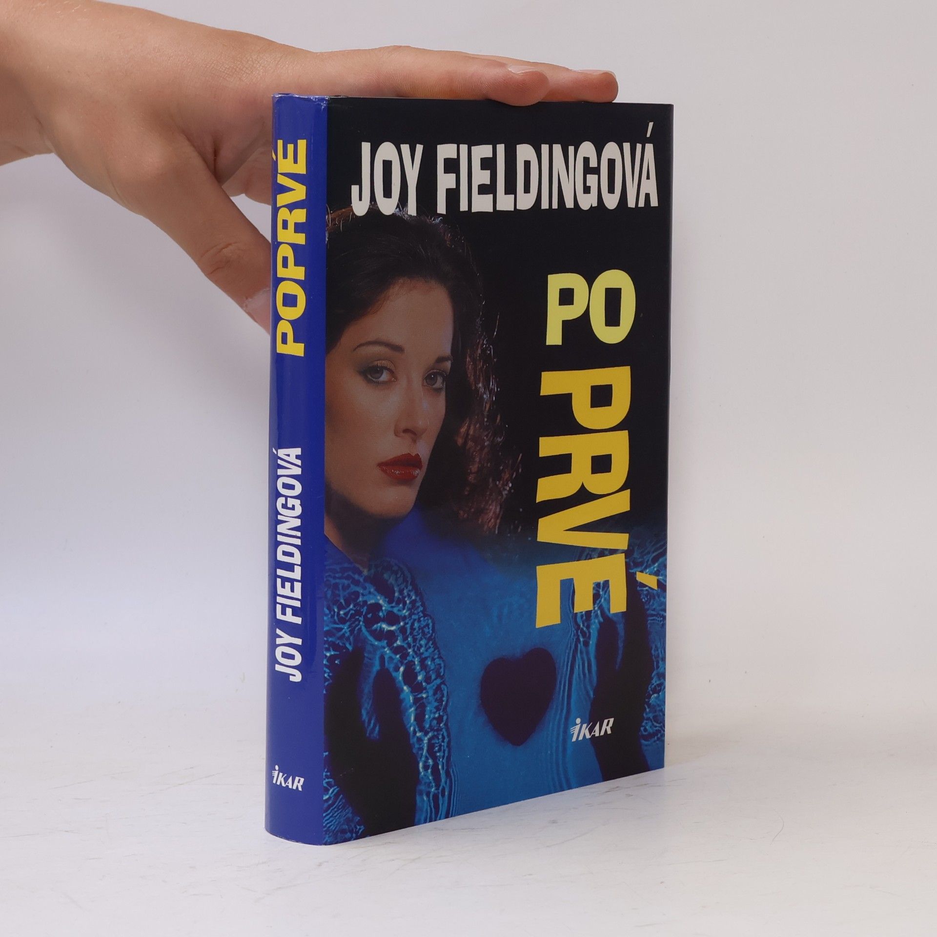 Joy Fielding Poprvé
