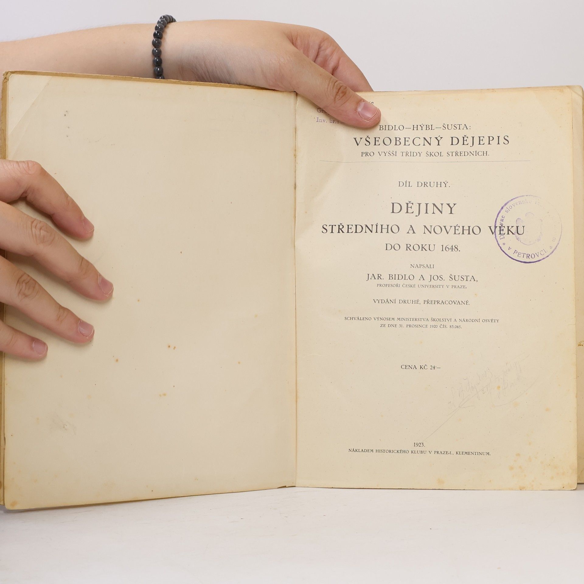Jaroslav Bidlo Všeobecný dějepis pro vyšší třídy škol středních. II, Dějiny středního a nového věku do roku 1648
