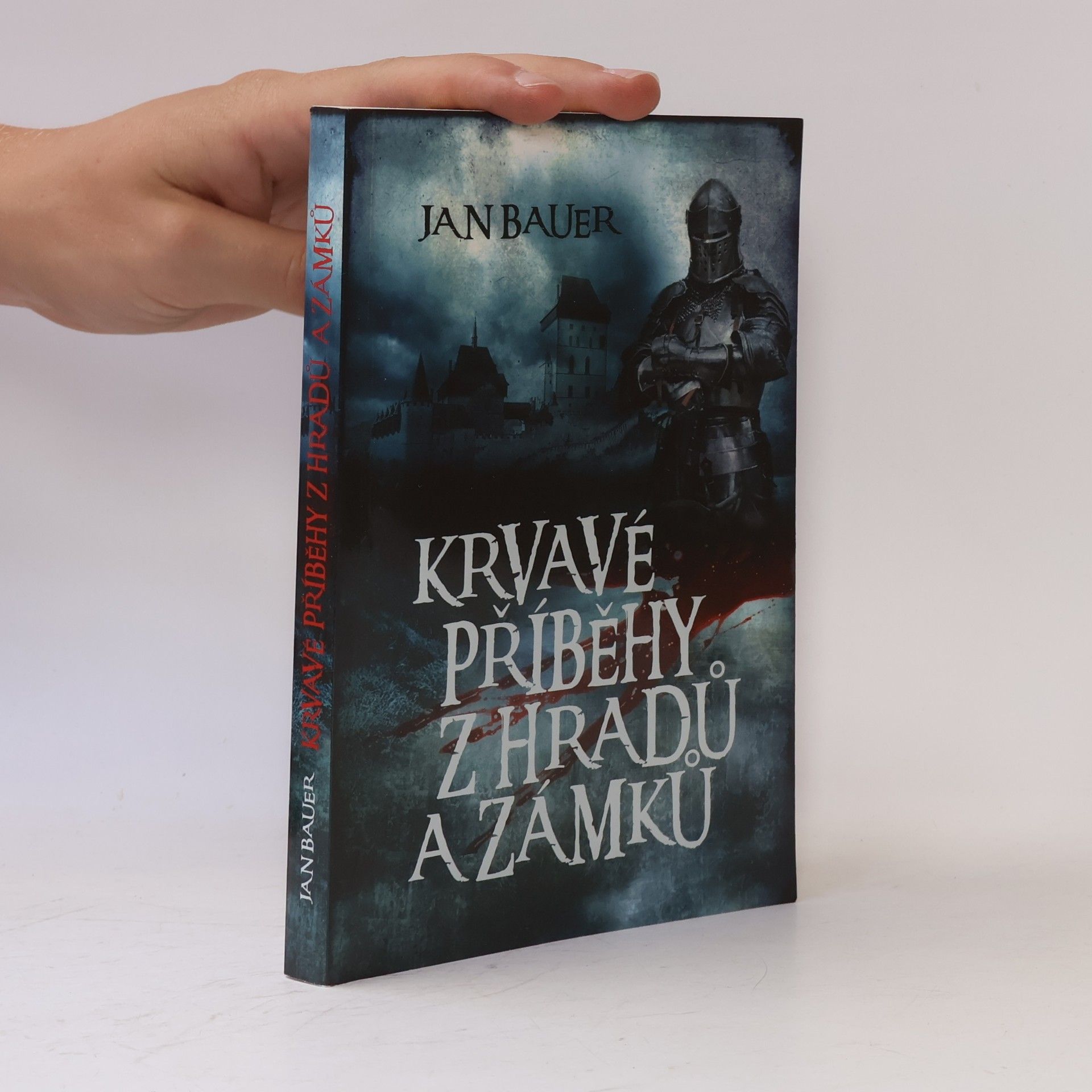 Felix Krumlowský Krvavé příběhy z hradů a zámků