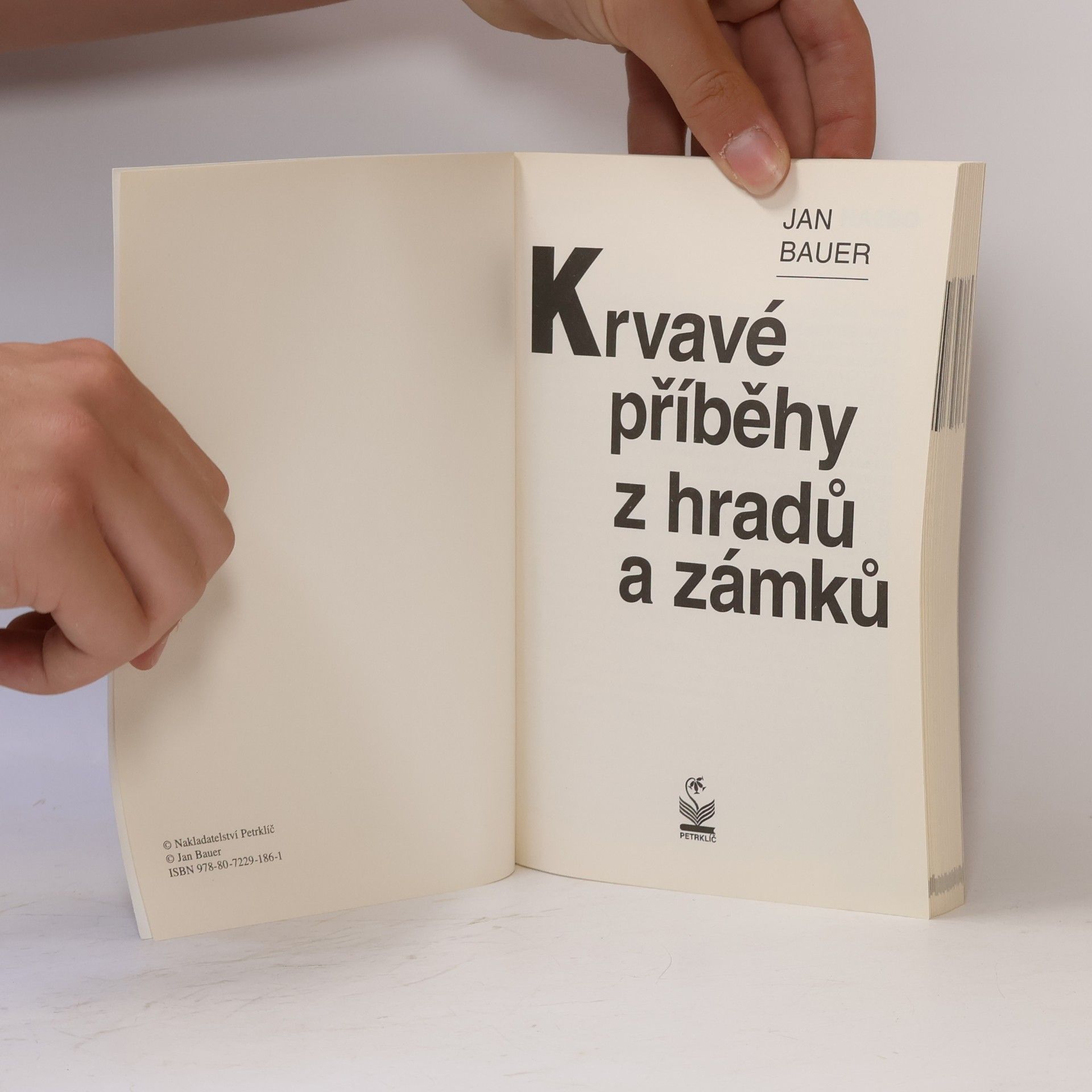 Jan Bauer Krvavé příběhy z hradů a zámků