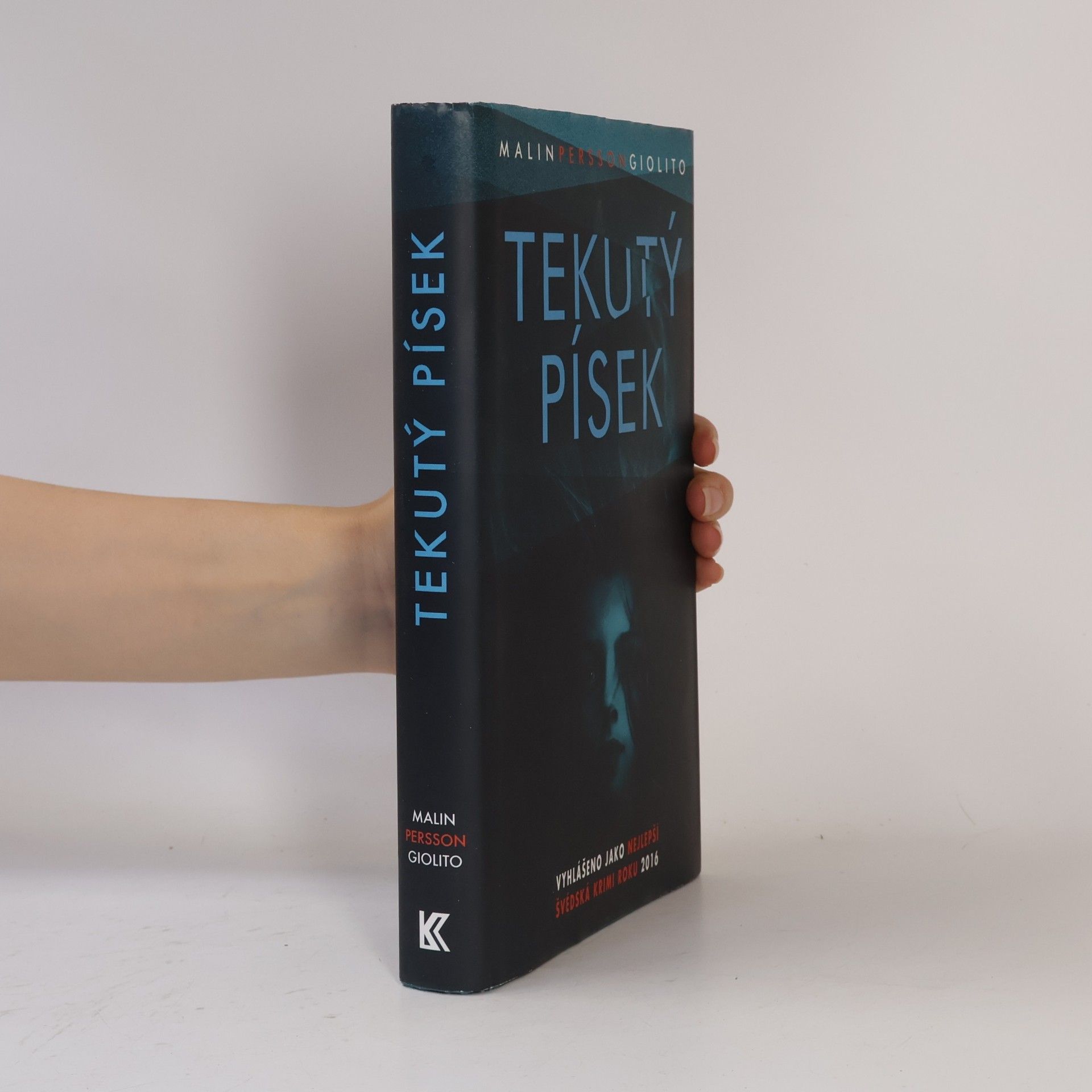 Malin Persson Giolito Tekutý písek