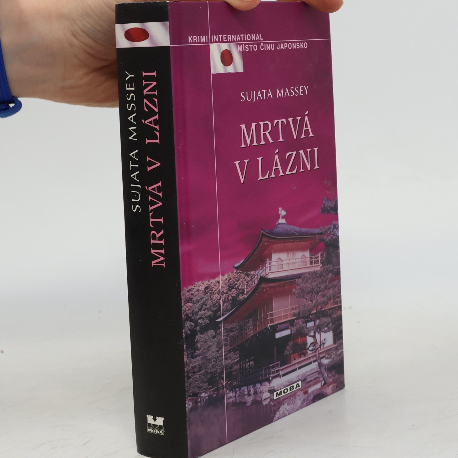 Sujata Massey Mrtvá v lázni : případ pro Rei Shimura