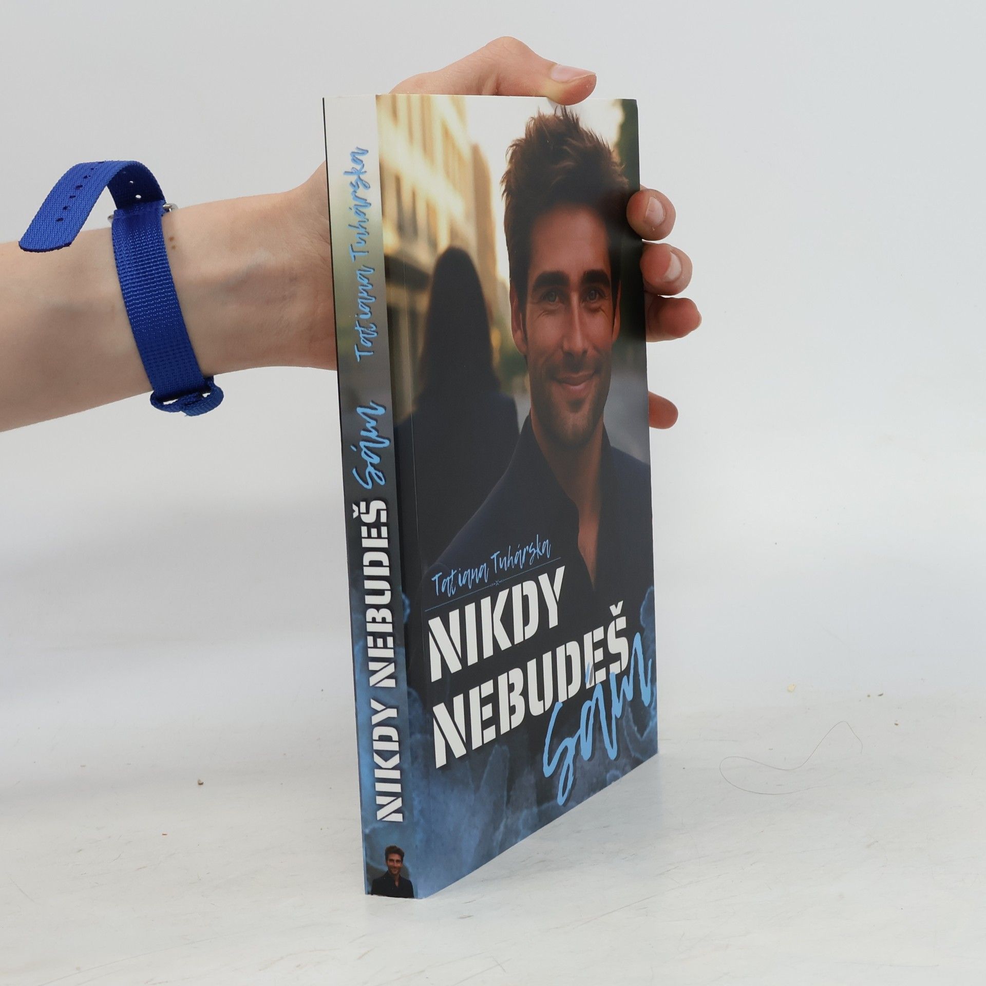 Tatiana Tuhárska Nikdy nebudeš sám (2026)