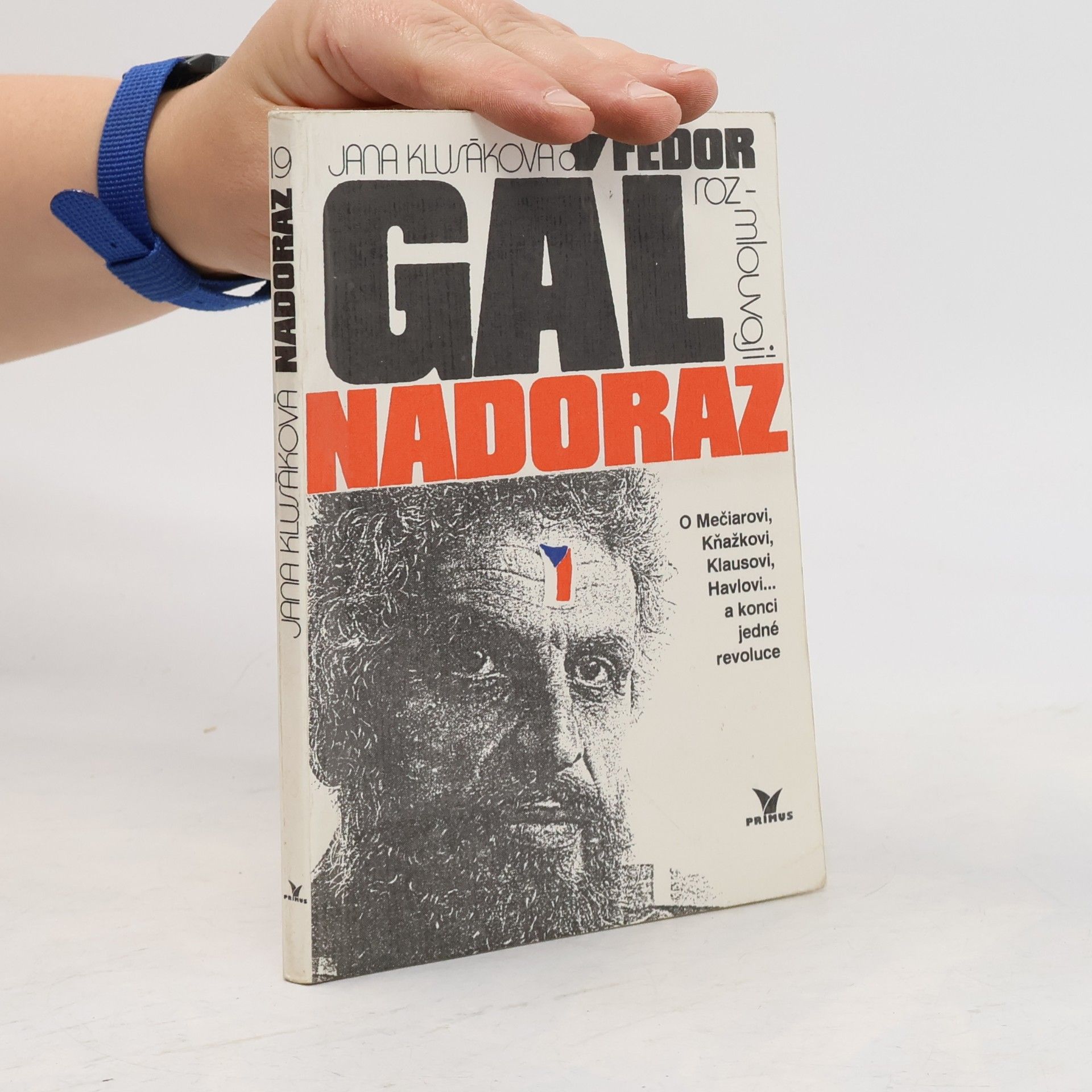 Jana Klusáková Jana Klusáková a Fedor Gál rozmlouvají nadoraz