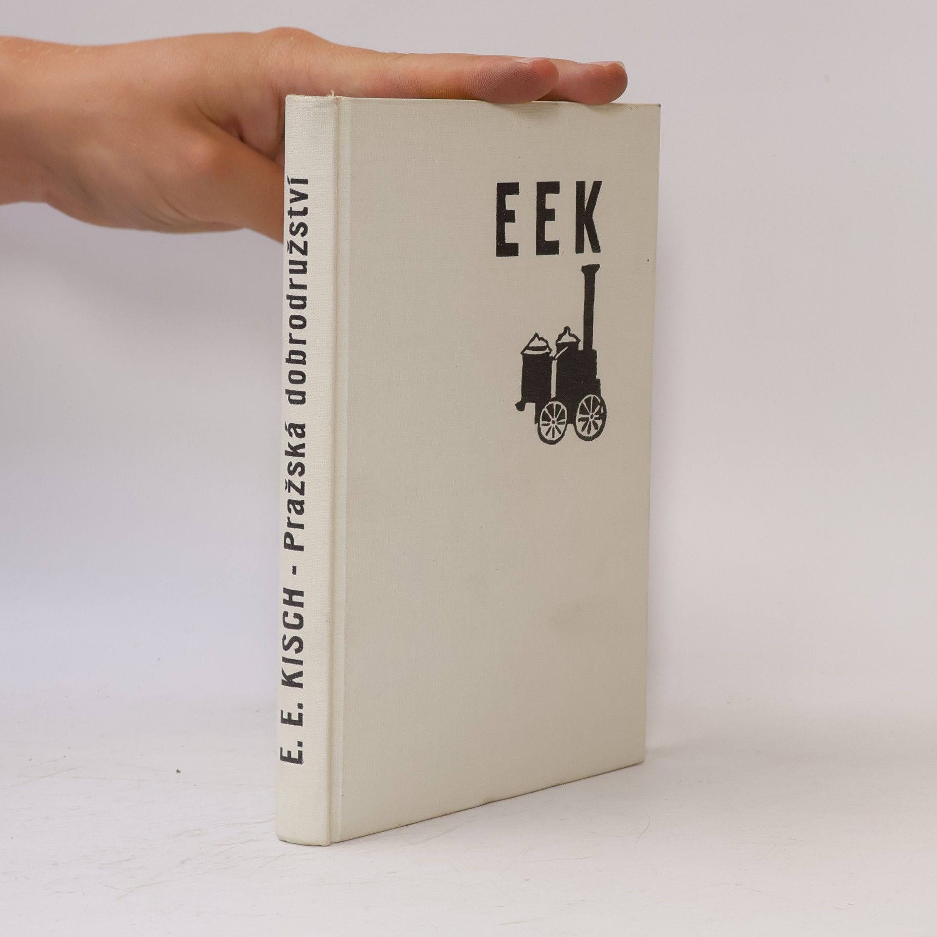 Egon Erwin Kisch Pražská dobrodružství