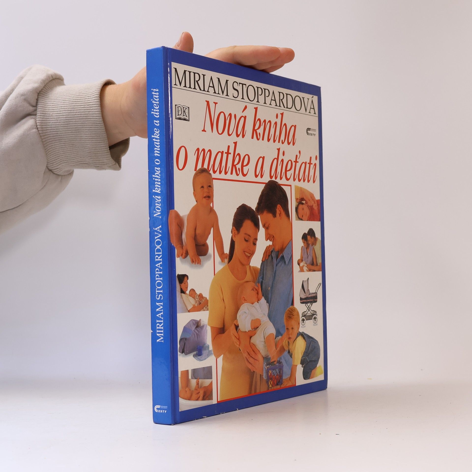 Autorenkollektiv Nová kniha o matke a dieťati