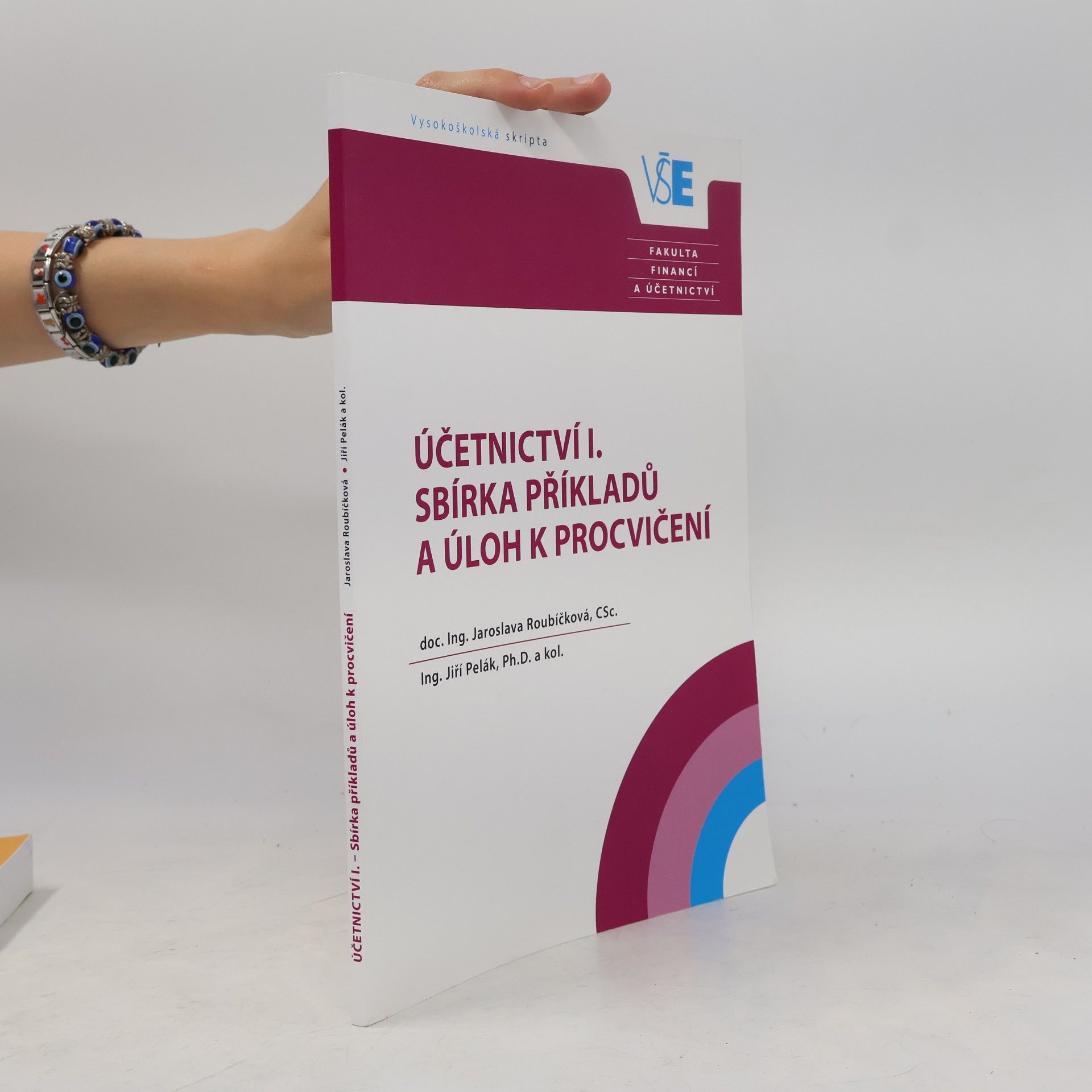 Účetnictví I. - sbírka příkladů a úloh k procvičení