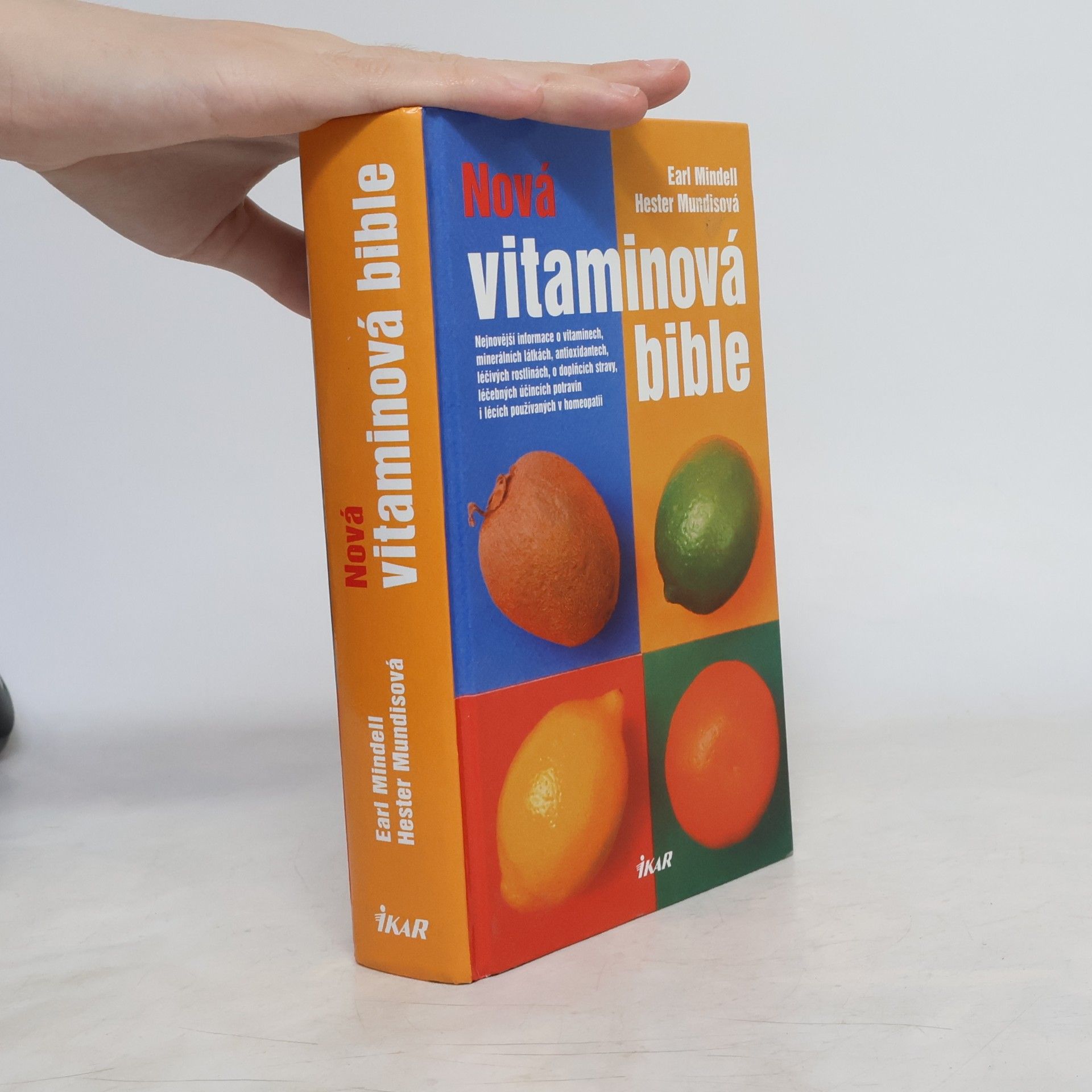 Earl Mindell Nová vitaminová bible