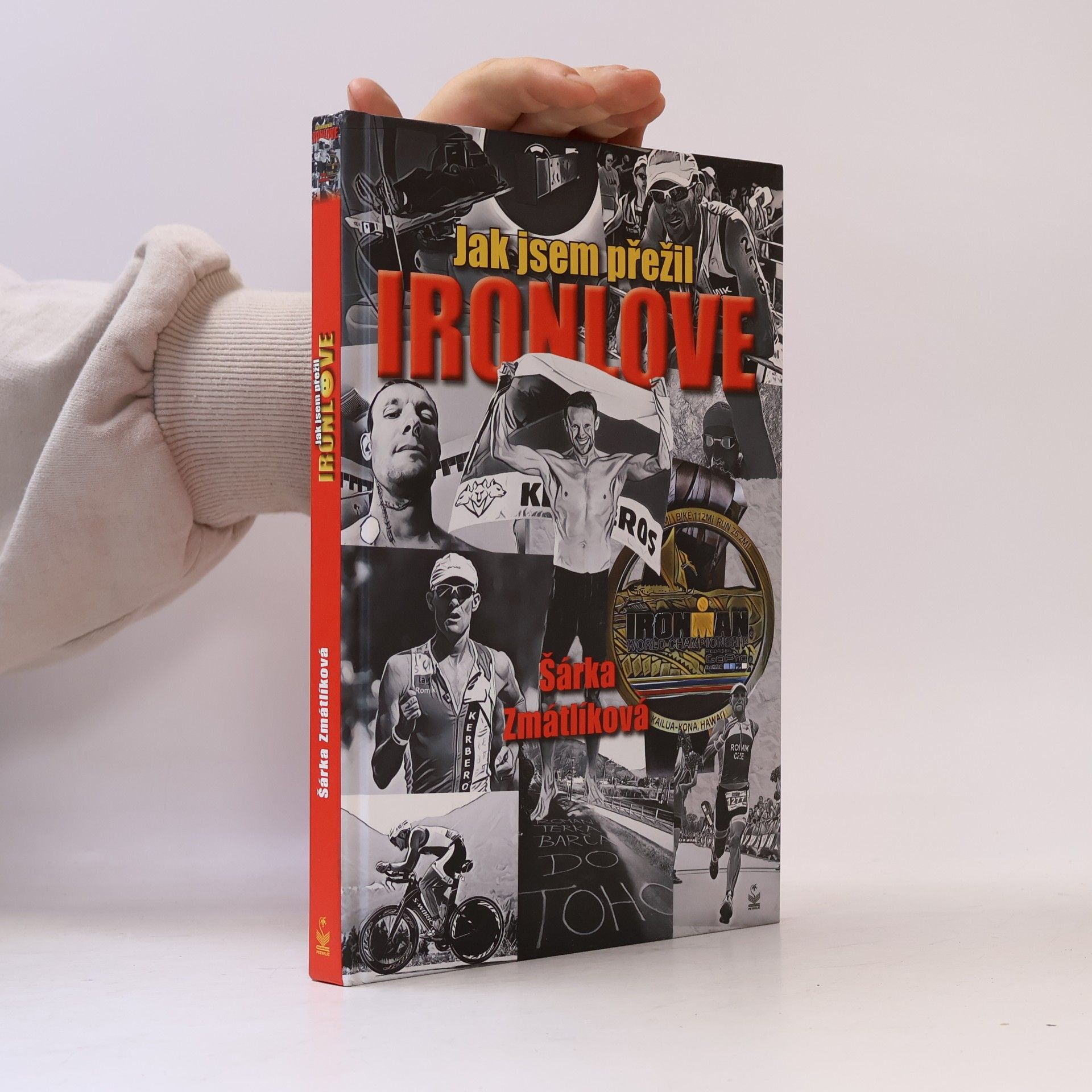 Šárka Zmátlíková Jak jsem přežil Ironlove