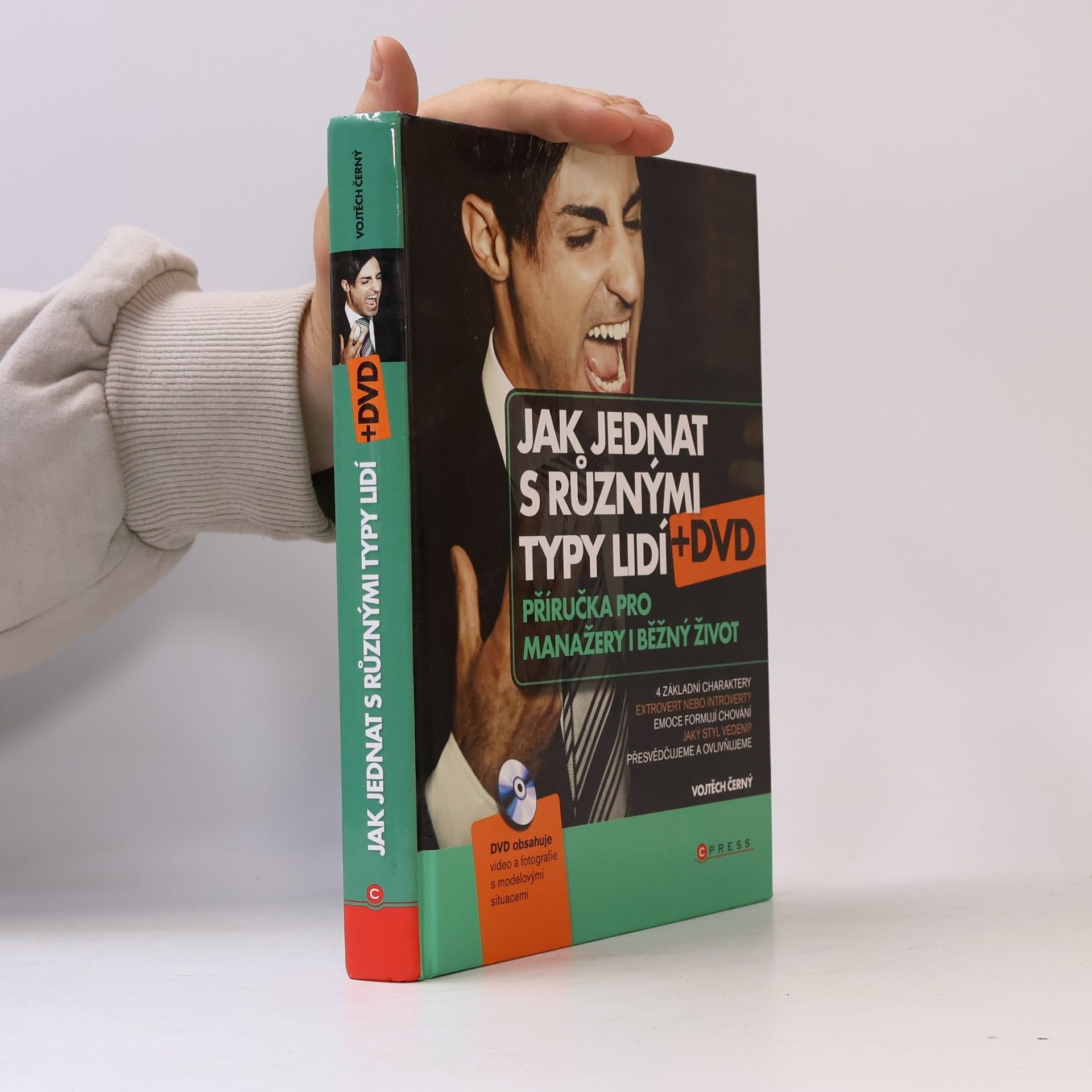 Vojtěch Černý Jak jednat s různými typy lidí. Příručka pro manažery i běžný život