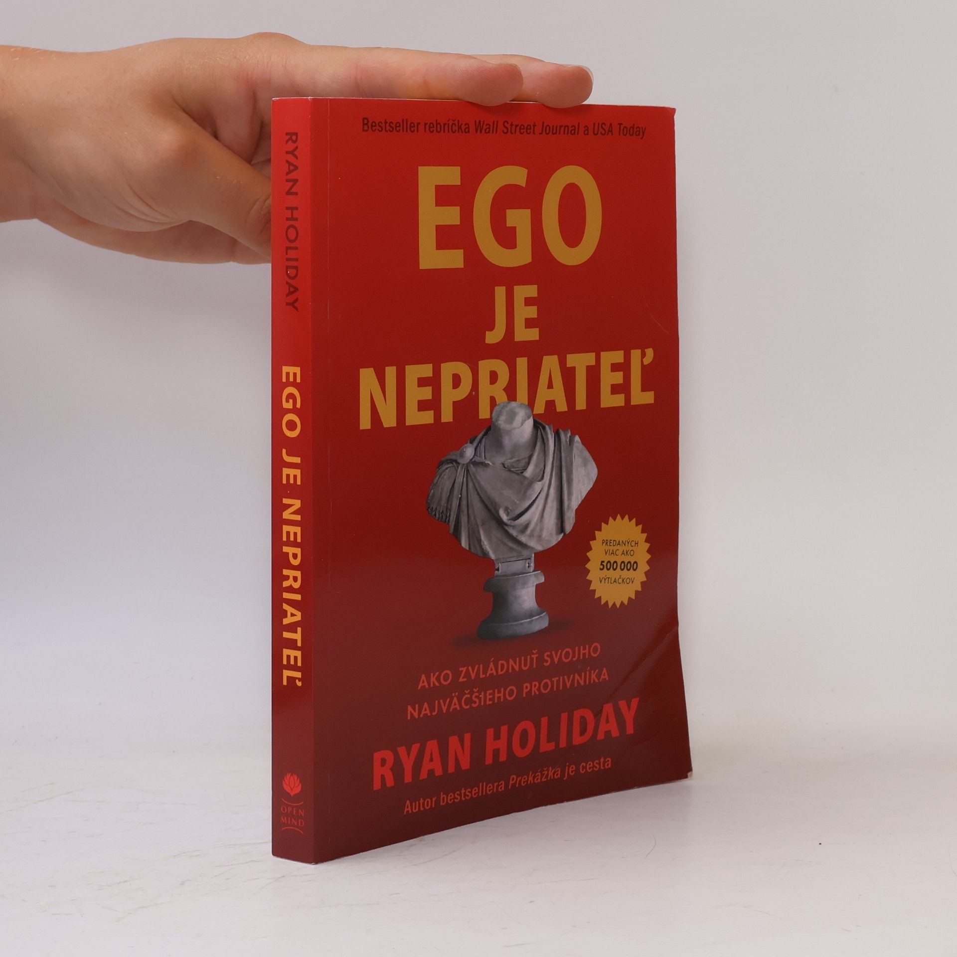 Ryan Holiday Ego je nepriateľ
