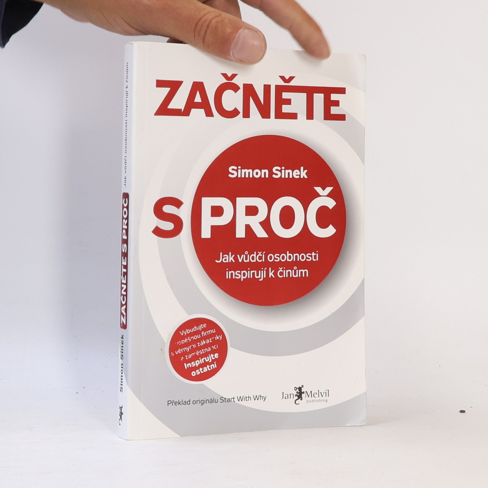 Simon Sinek Začněte s proč