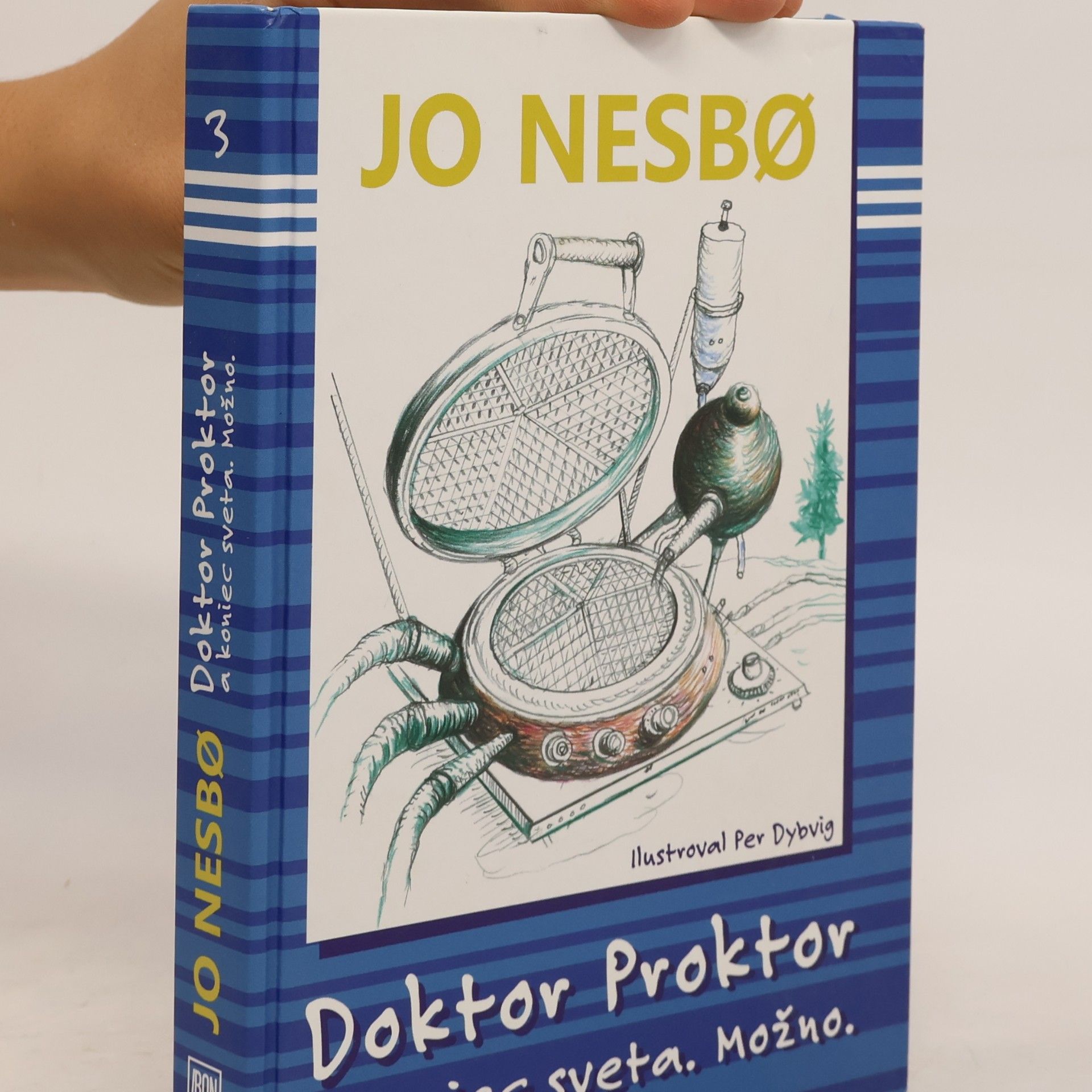 Jo Nesbø Doktor Proktor a koniec sveta. Možno.