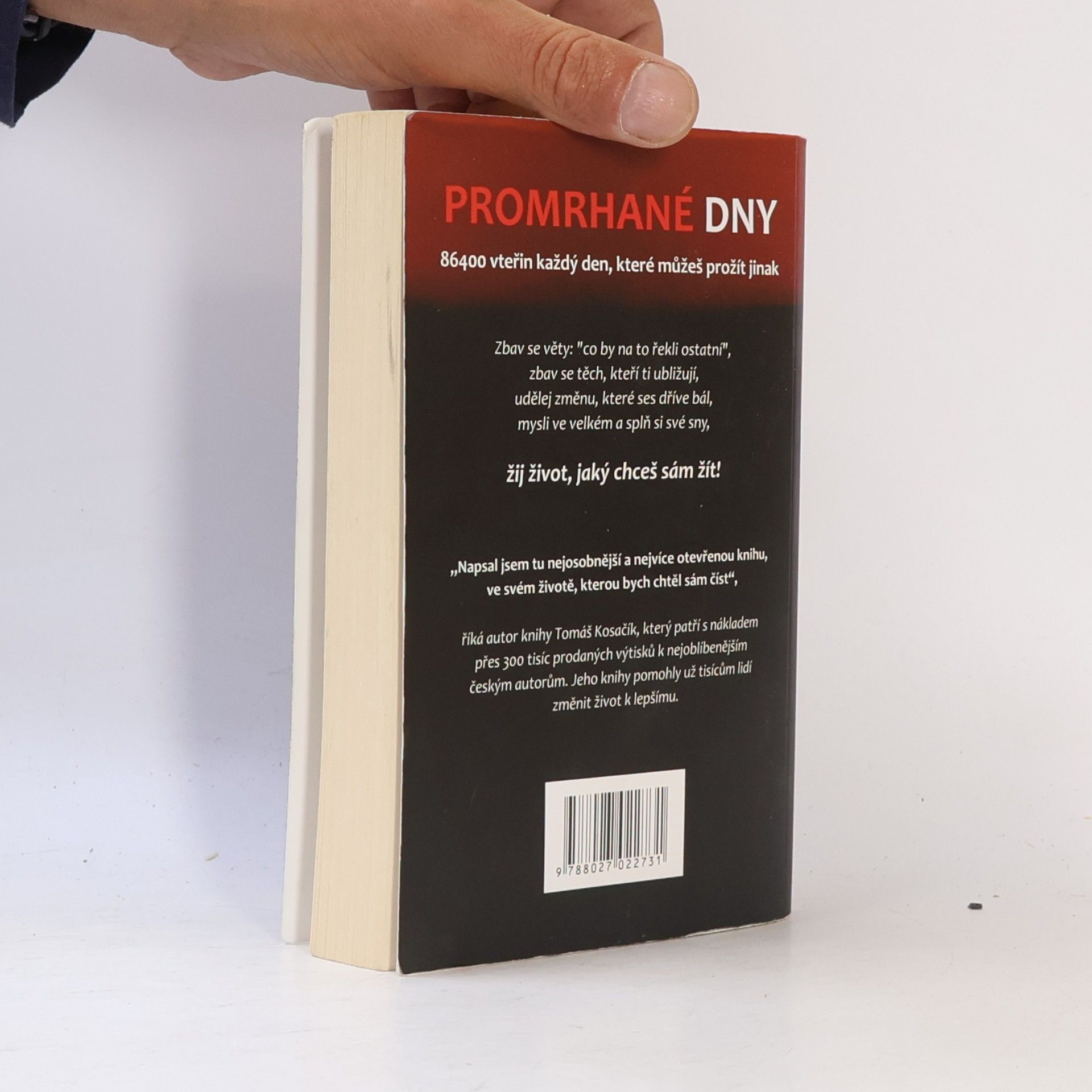 Tomáš Kosačík Promrhané dny