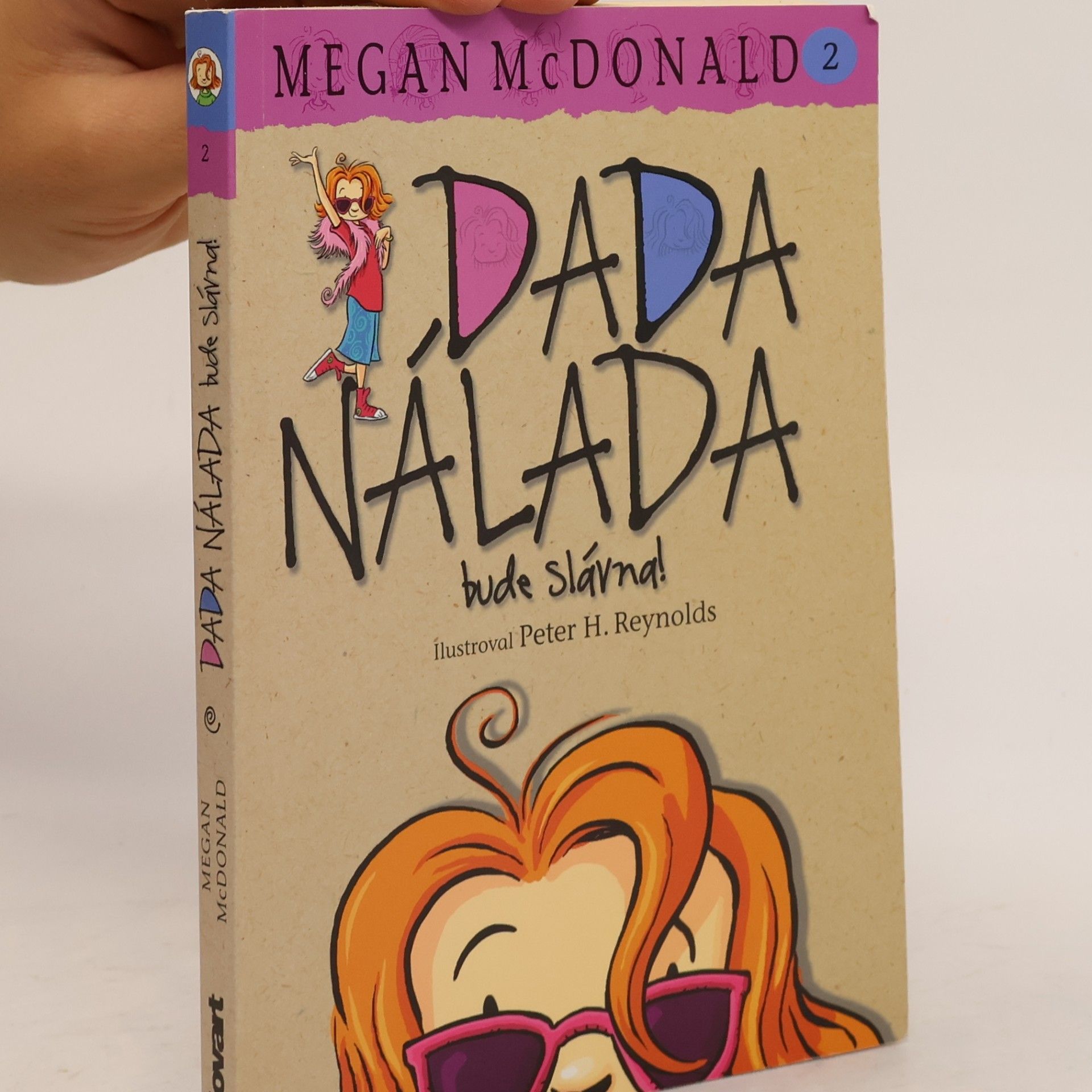 Megan McDonald Dada Nálada bude slávna!