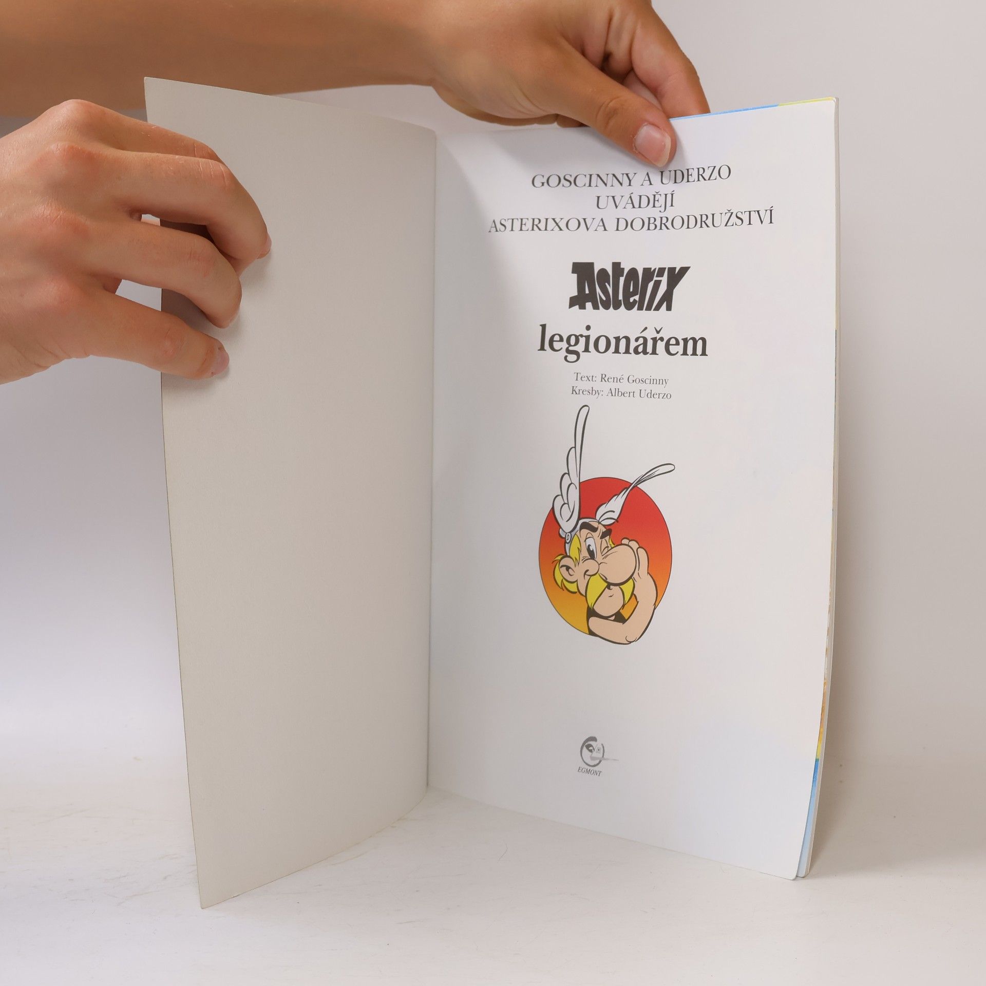 René Goscinny Asterix. Díl XVI. Asterix legionářem