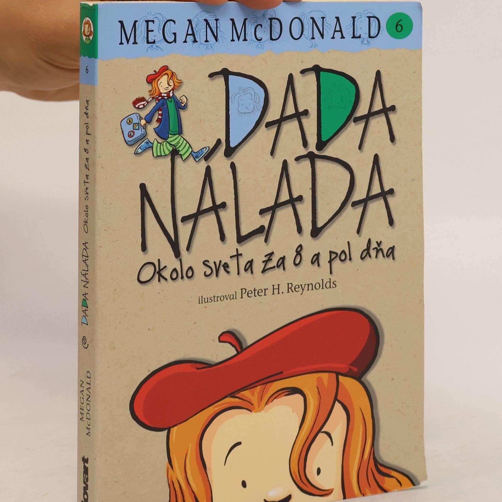 Megan McDonald Dada Nálada. Okolo sveta za 8 a pol dňa
