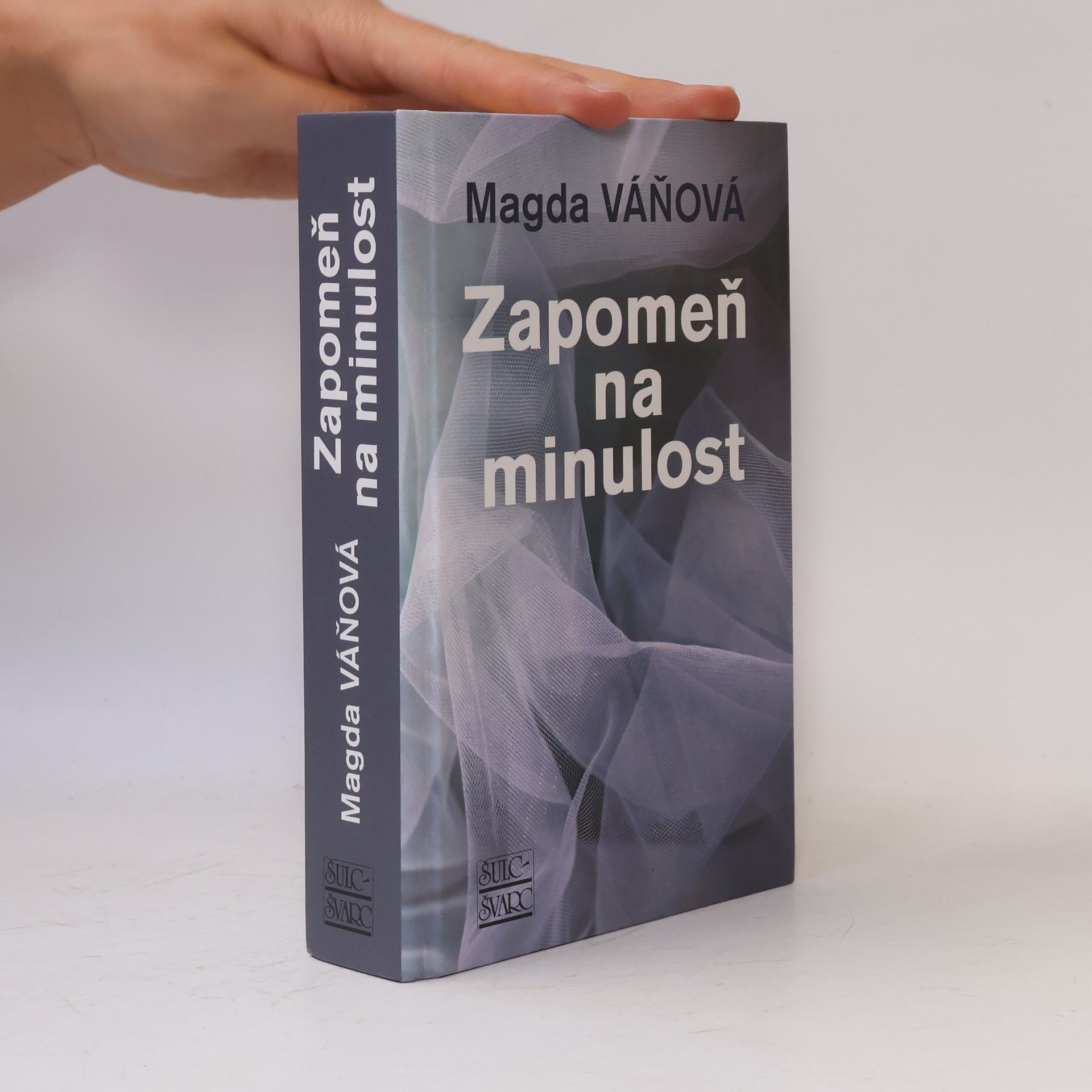 Magda Váňová Zapomeň na minulost