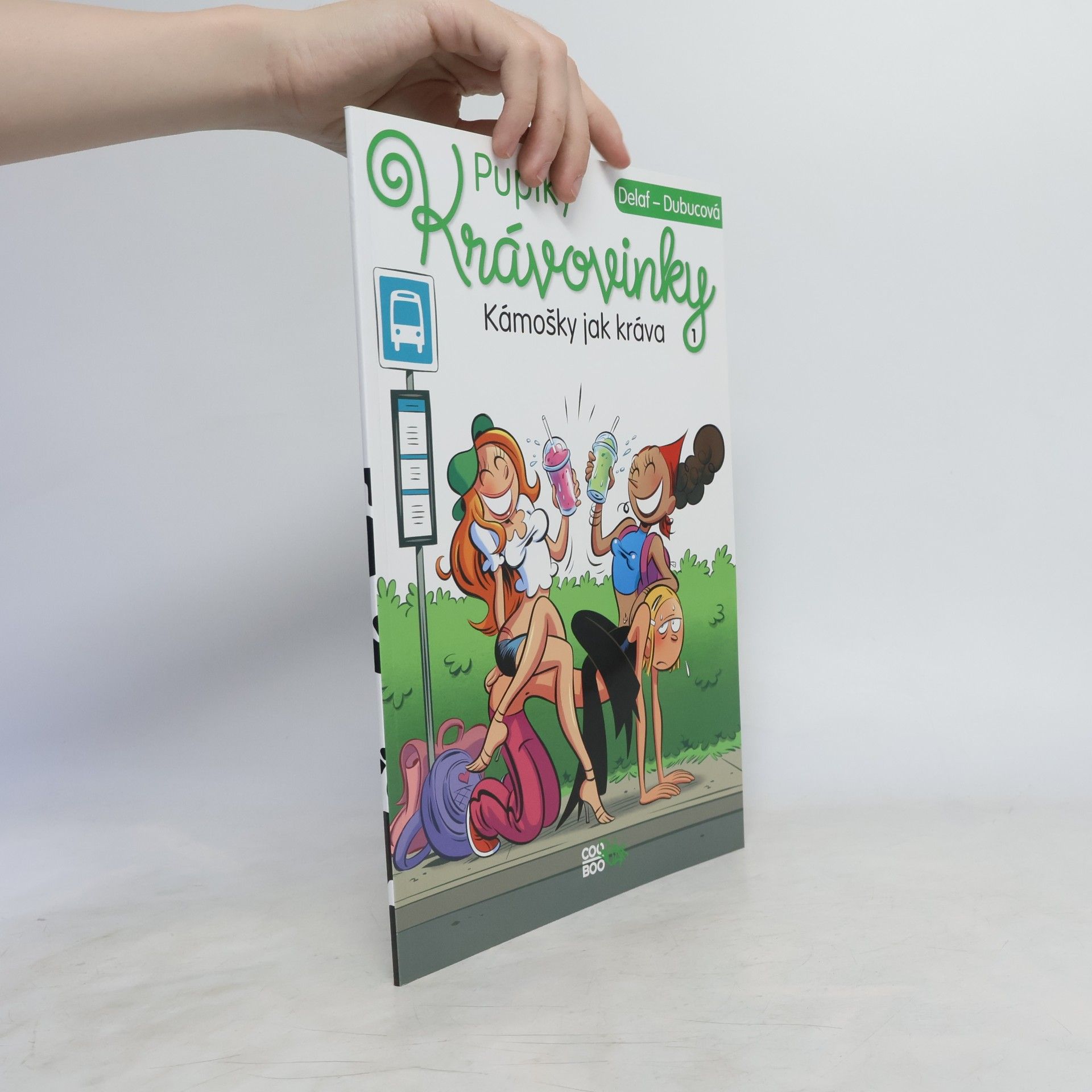 Maryse Dubuc Pupíky: krávovinky. Kámošky jak kráva