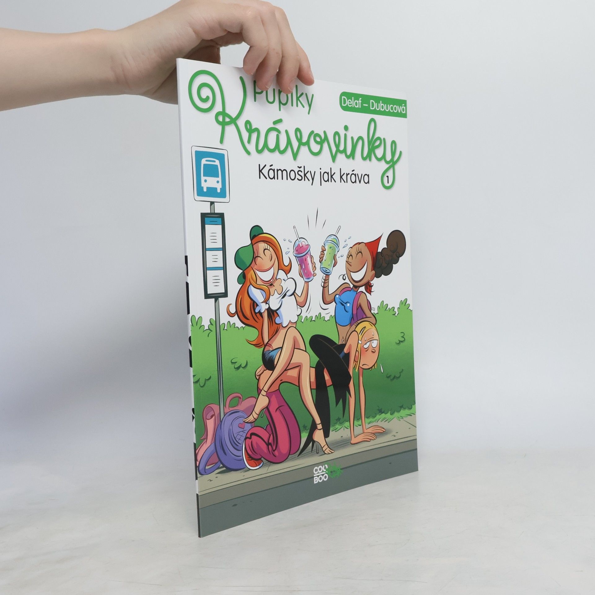 Maryse Dubuc Pupíky: krávovinky. Kámošky jak kráva