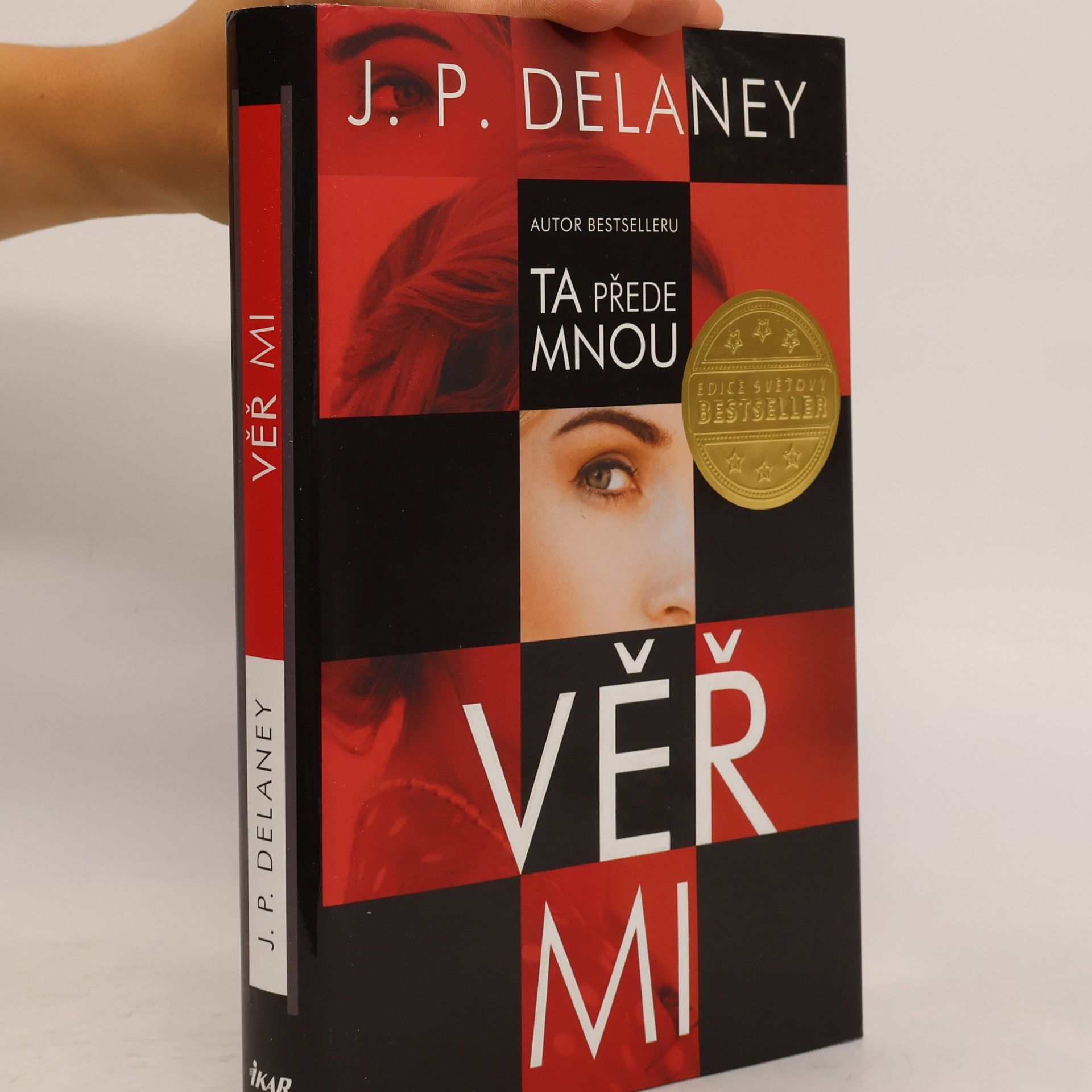 J. P. Delaney Věř mi