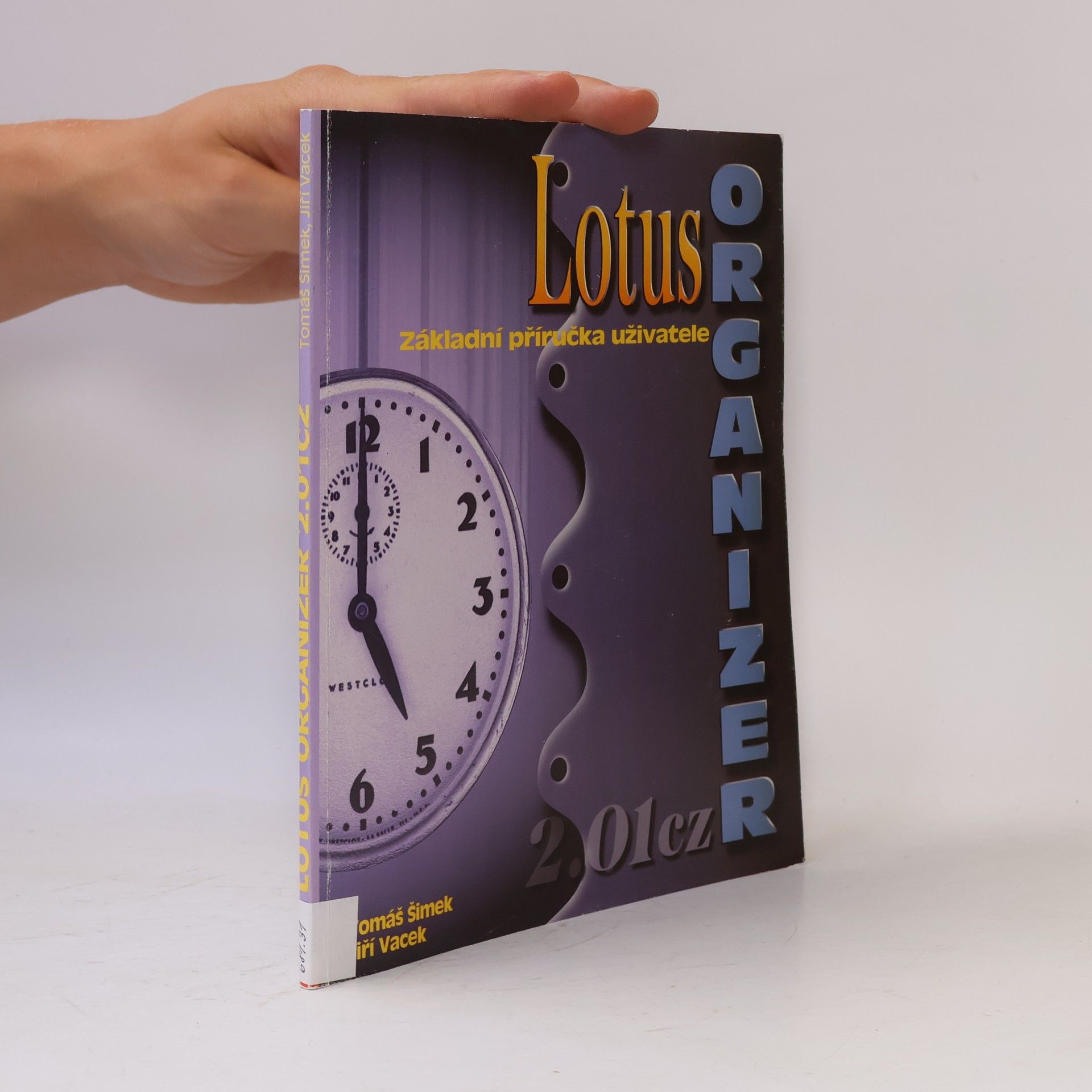 Tomáš Šimek Lotus Organizer 2.01 CZ : základní příručka uživatele