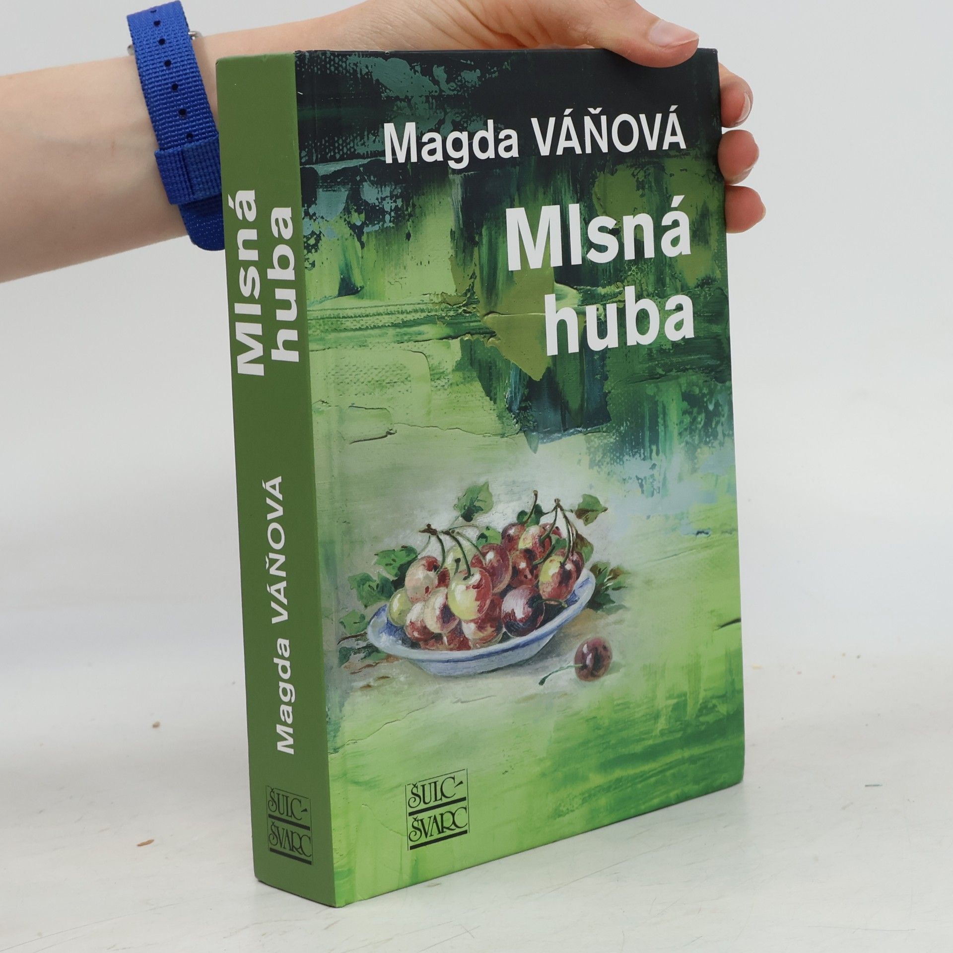 Magda Váňová Mlsná huba