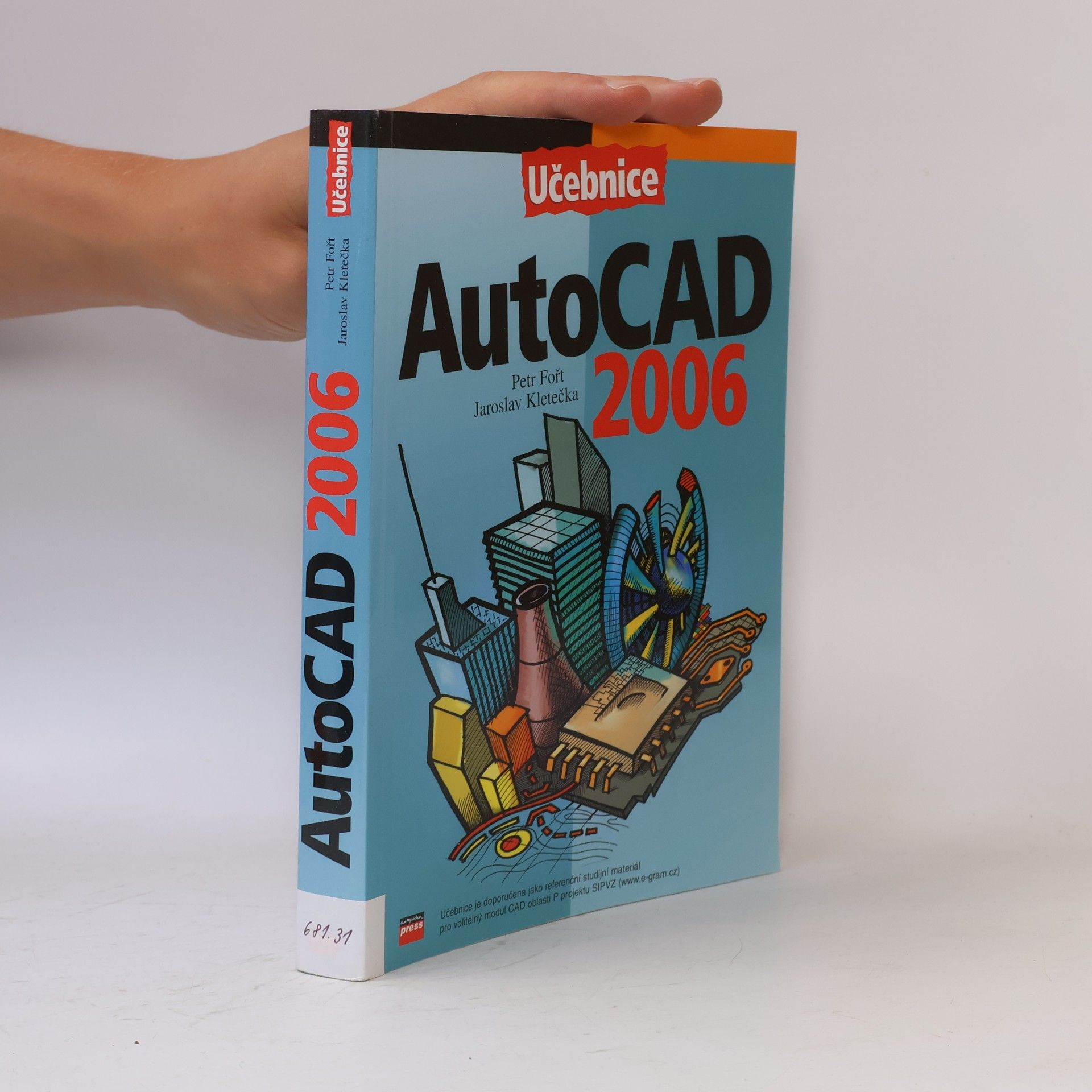 Petr Fořt Učebnice AutoCAD: 2006