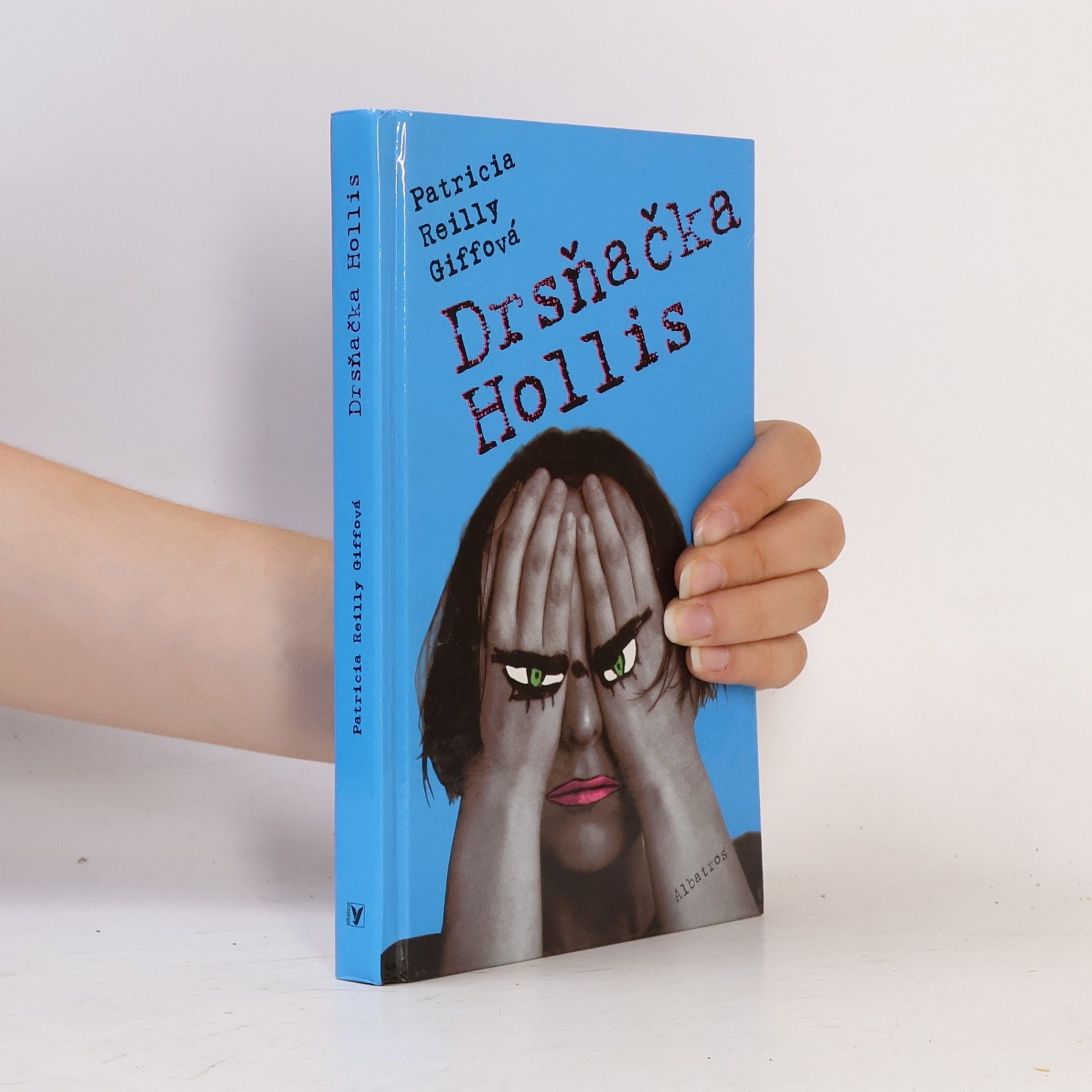 Patricia Reilly Giff Drsňačka Hollis