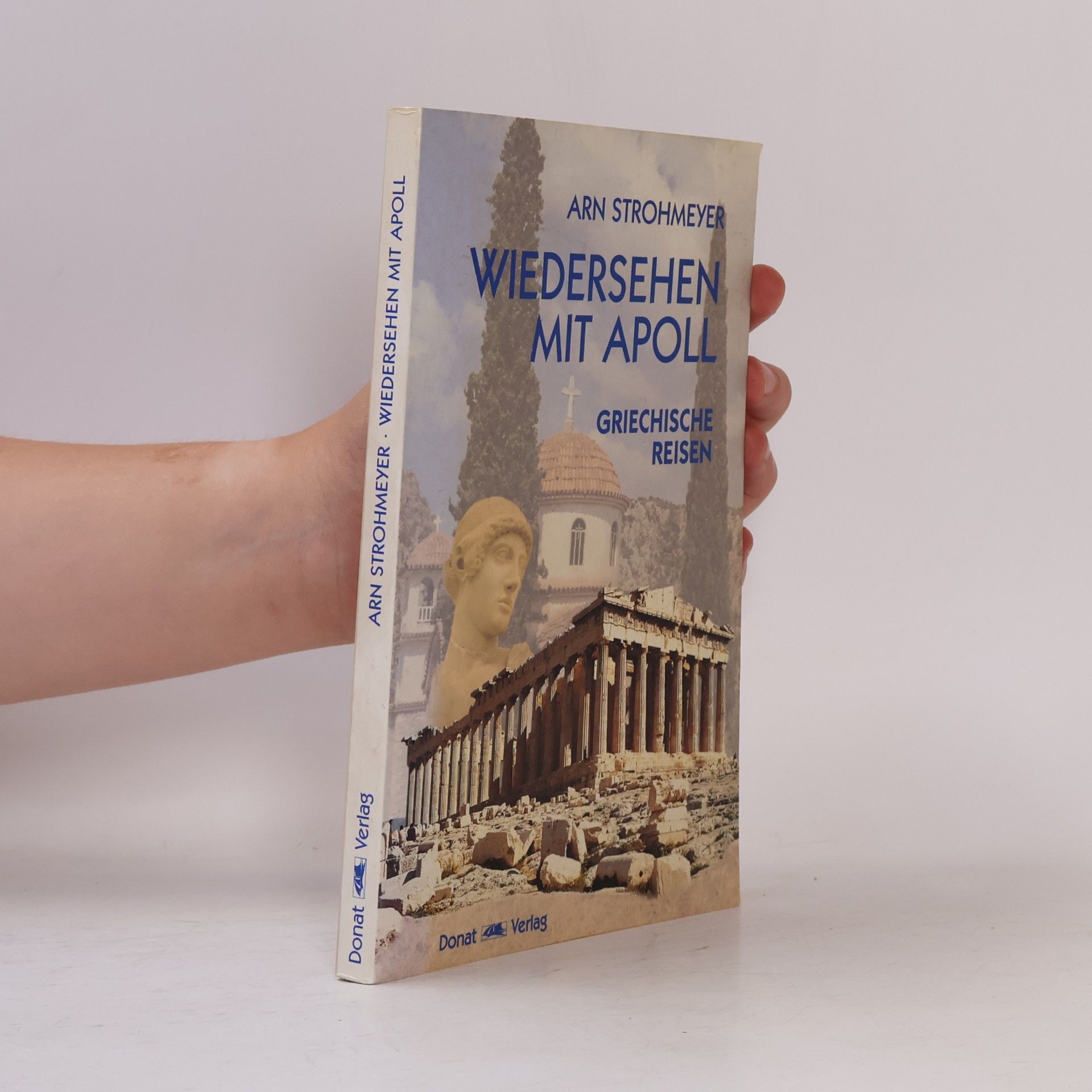 Arn Strohmeyer Wiedersehen mit Apoll