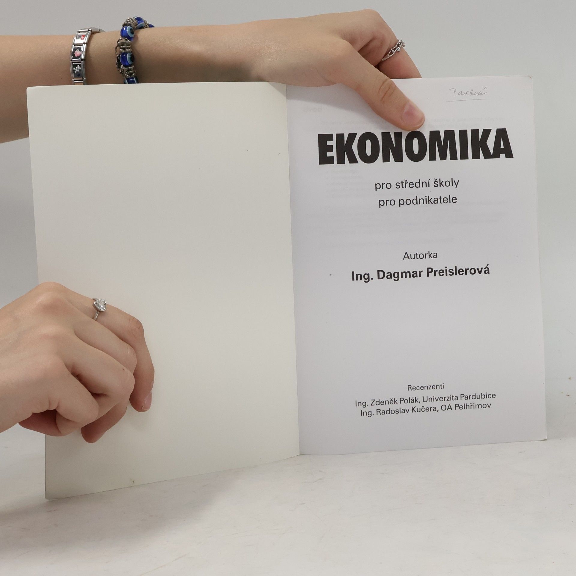 Dagmar Preislerová Ekonomika. Pro střední školy. Pro podnikatele