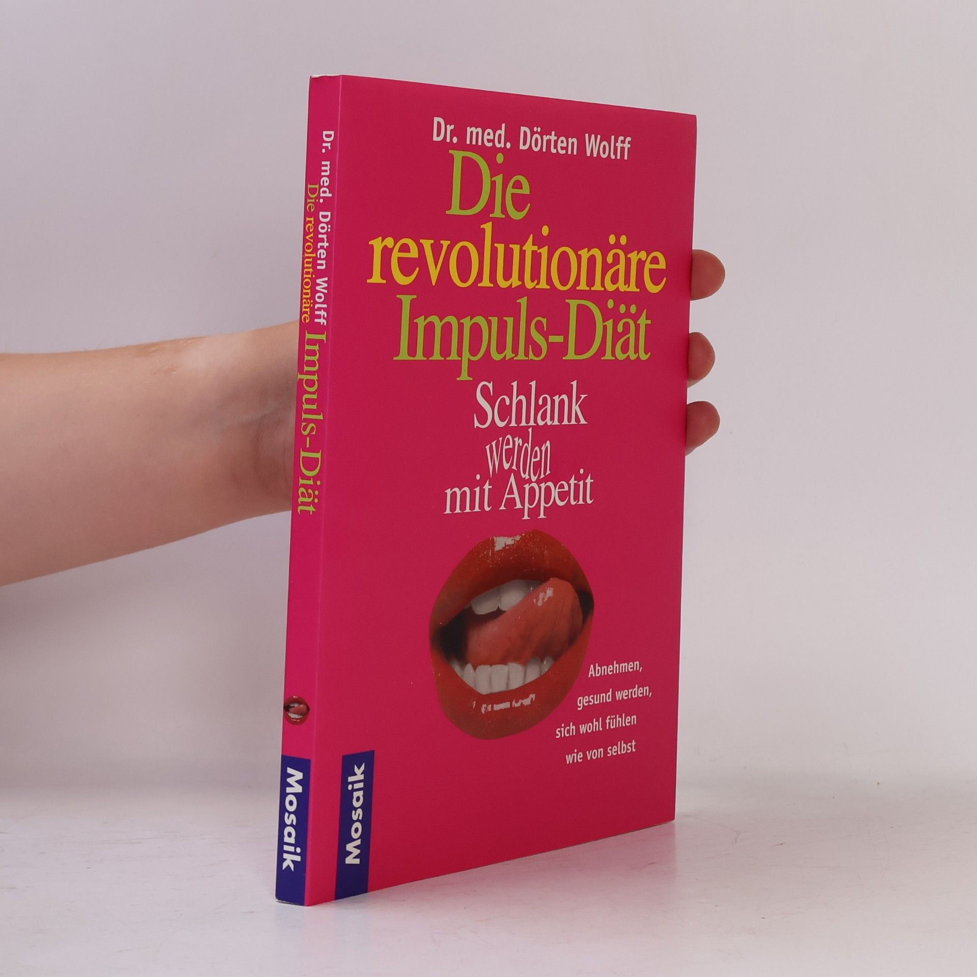 Dörten Wolff Die revolutionäre Impuls-Diät