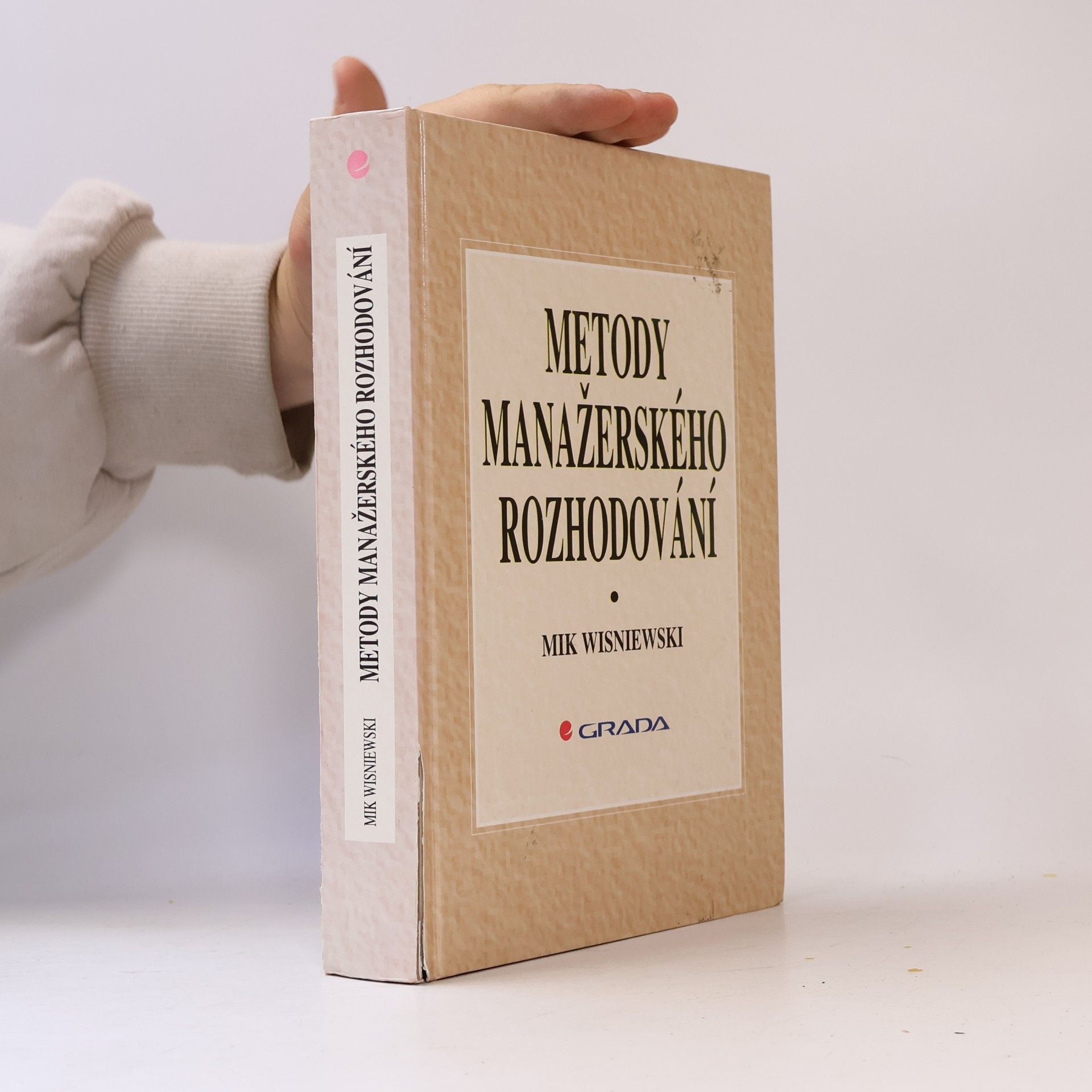 Mik Wisniewski Metody manažerského rozhodování