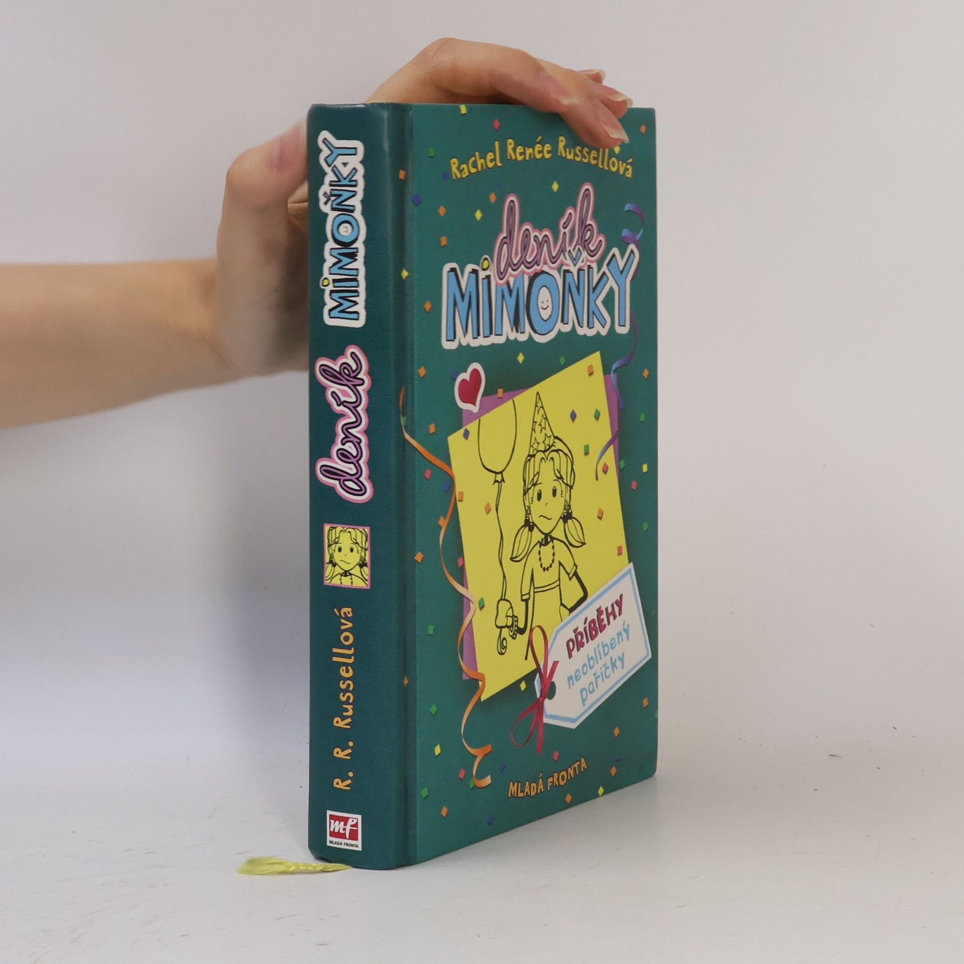Rachel Renée Russellová Deník mimoňky 2. Příběhy neoblíbený pařičky