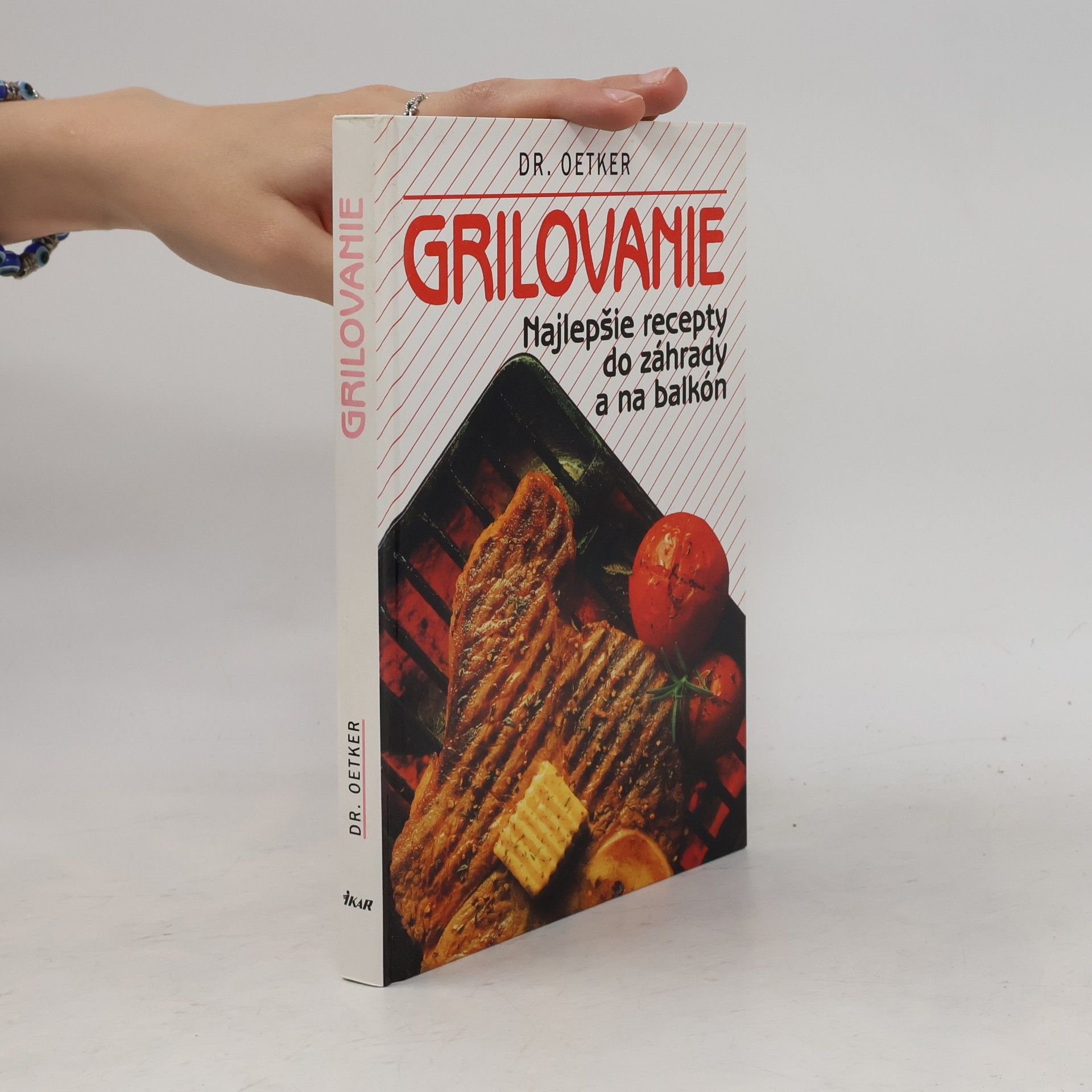 Dr.Oetker Grilovanie: Najlepšie recepty do záhrady a na balkón